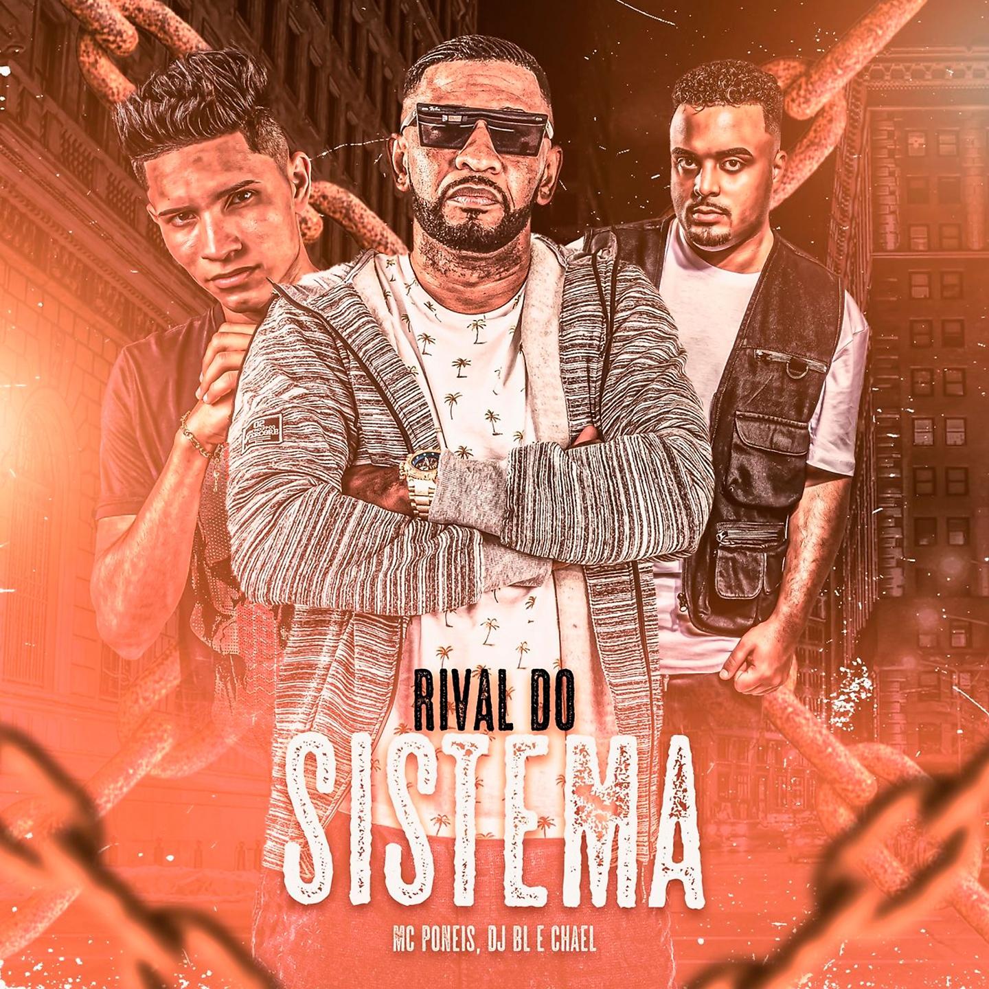 Постер альбома Rival do Sistema