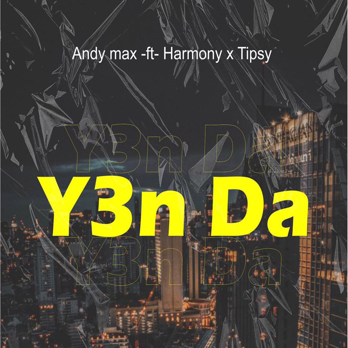Постер альбома Y3N DA (feat. HARMUNY & TIPSY SCOTCH)