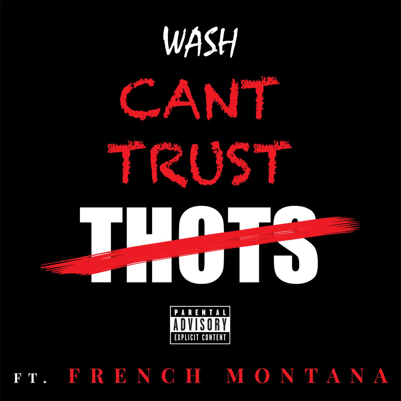 Постер альбома Can't Trust Thots