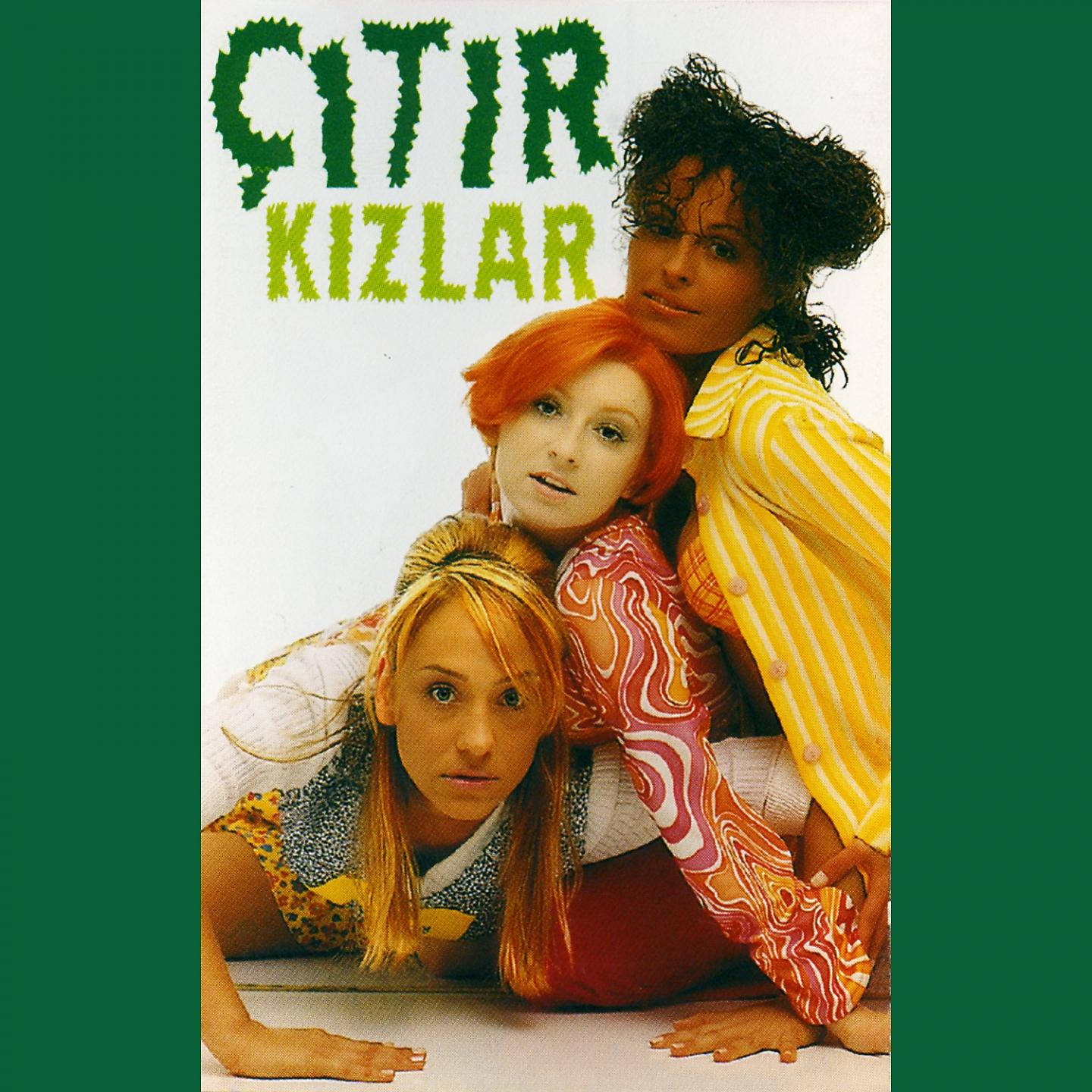 Постер альбома Çıtır Kızlar
