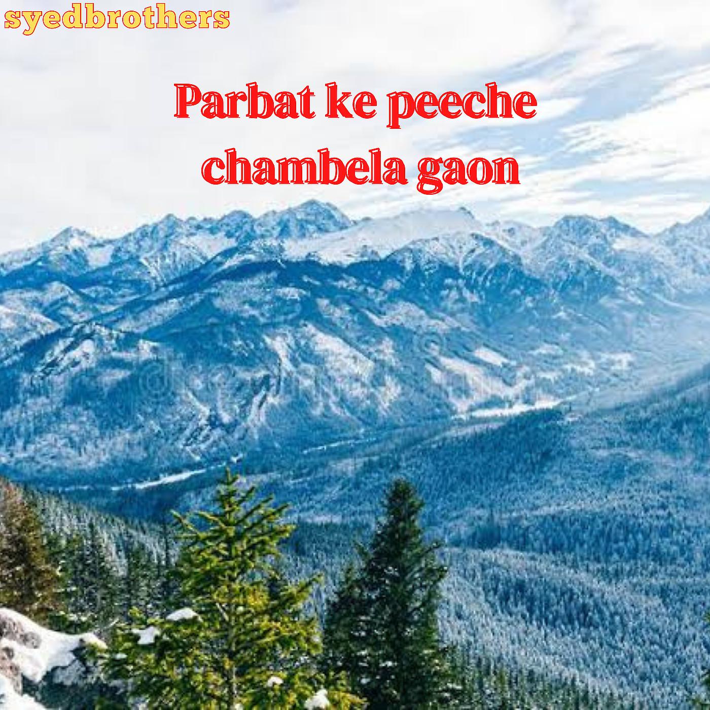 Постер альбома Parbat Ke Peeche Chambela Gaon