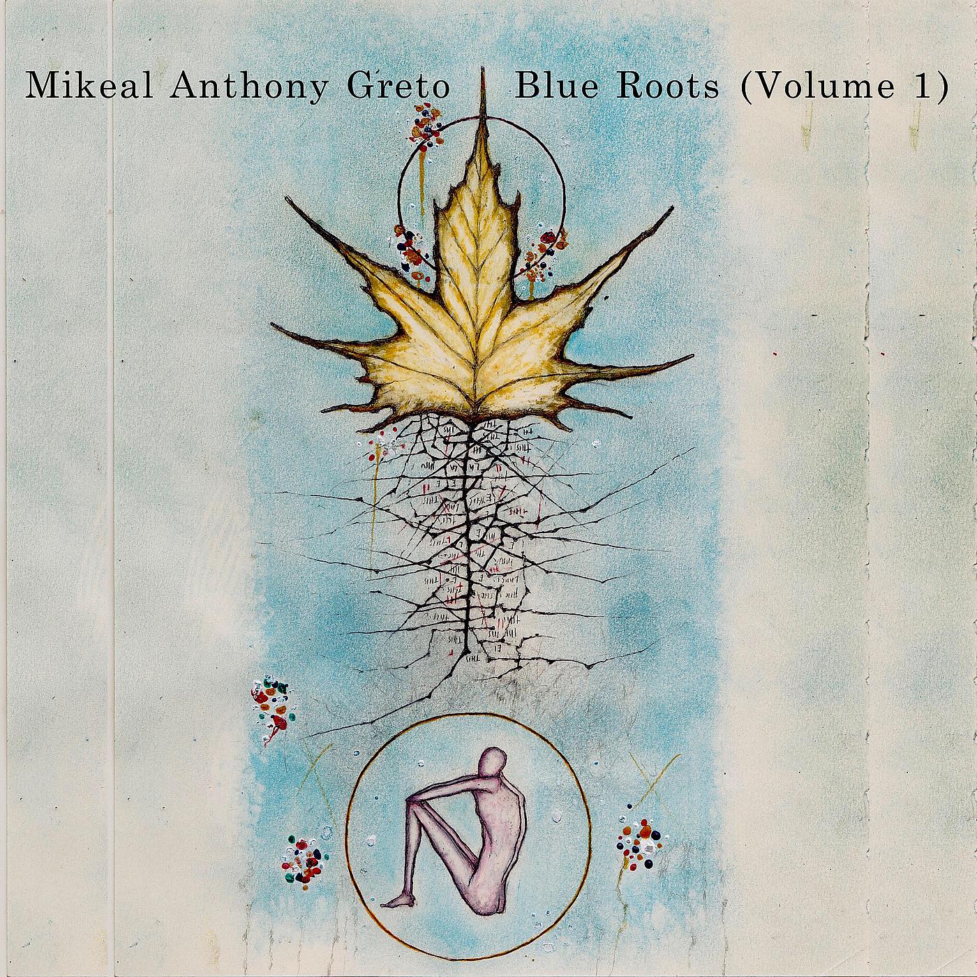 Постер альбома Blue Roots, Vol. 1