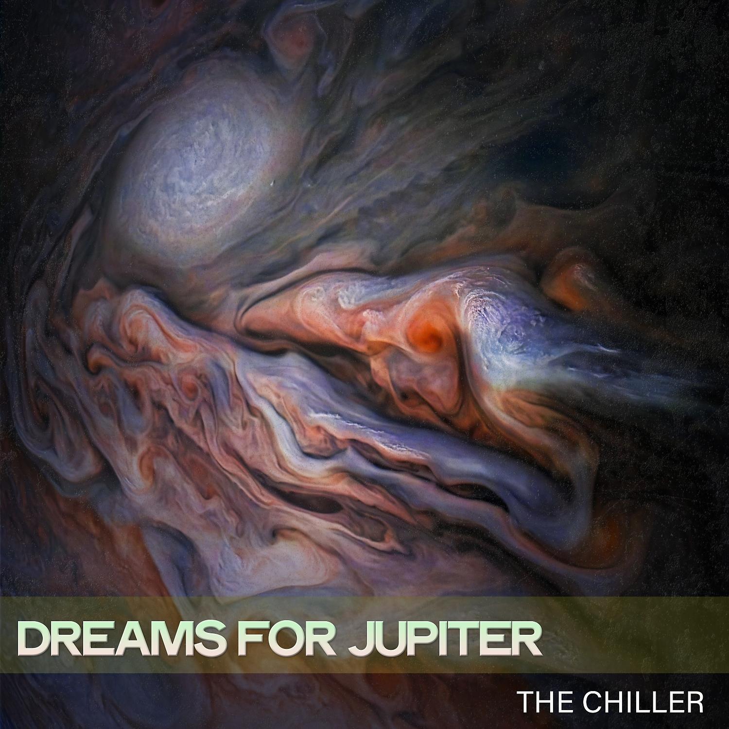 Постер альбома Dreams for Jupiter