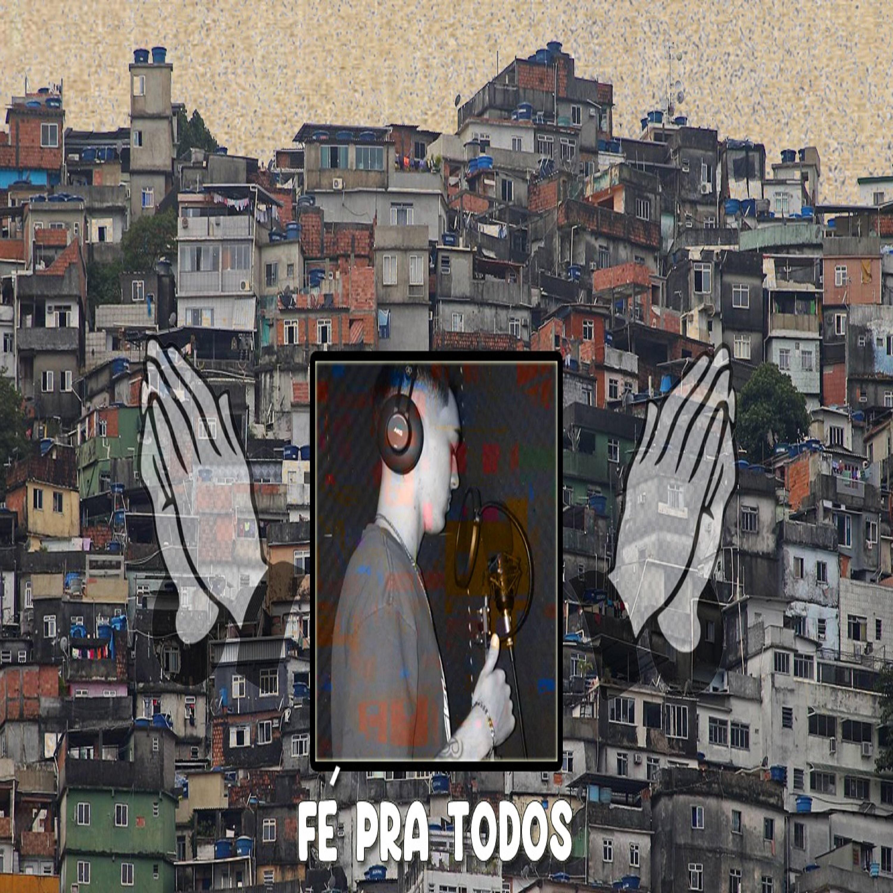 Постер альбома Fé pra Todos