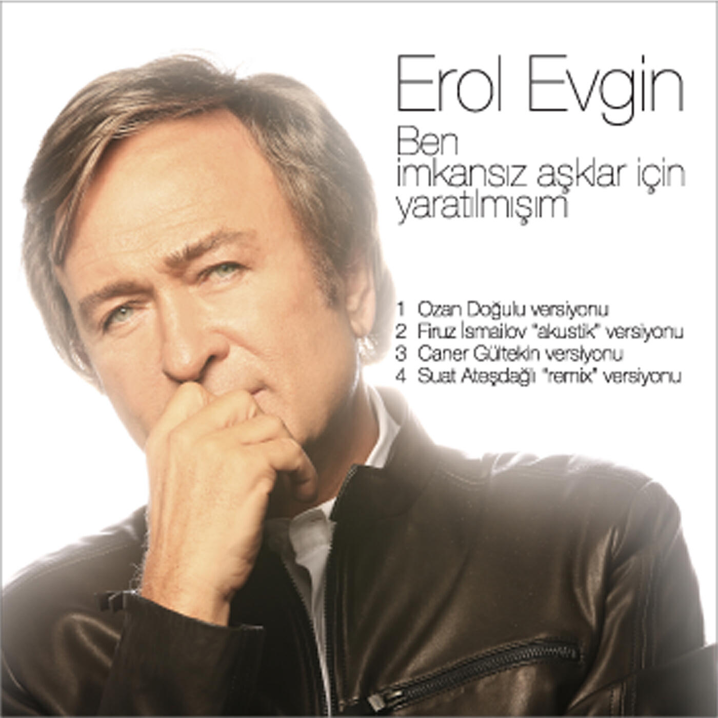 Erol Evgin - Ben İmkansız Aşklar İçin Yaratılmışım (Caner Gültekin / Electronica Mix)