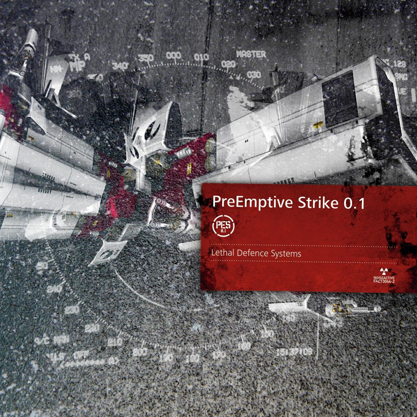 PreEmptive Strike 0.1 - Lethal Defence Systems V1