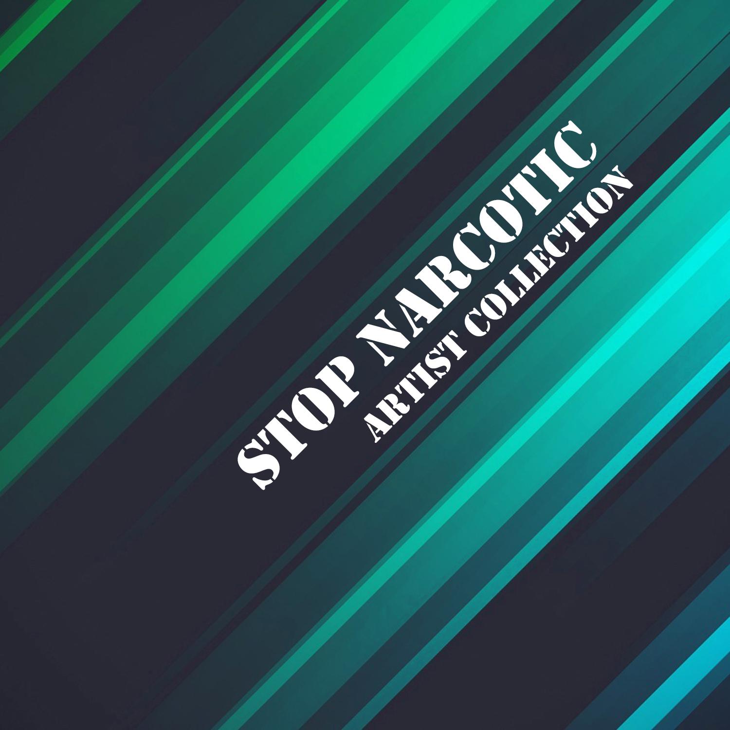 Постер альбома Artist Collection: Stop Narcotic