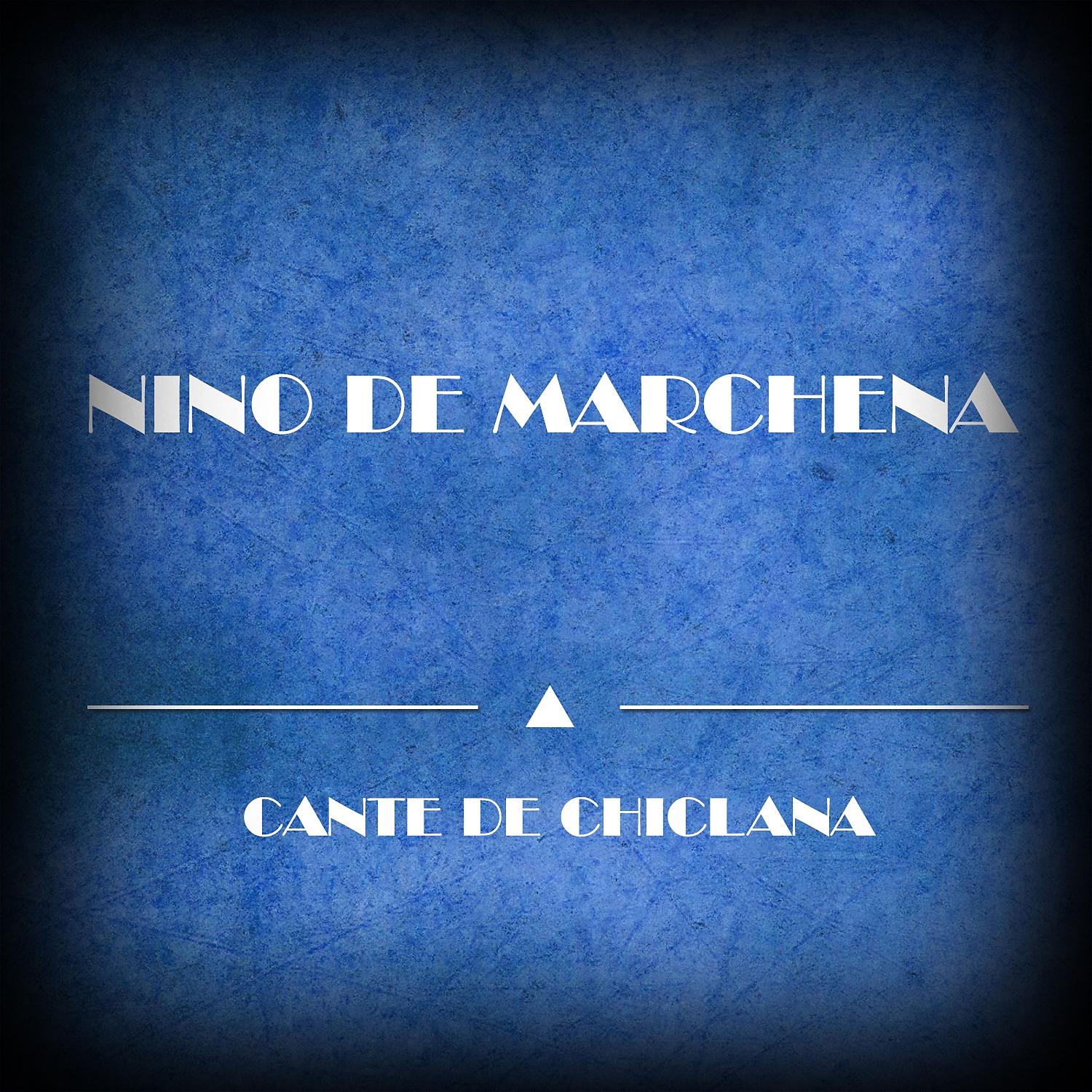 Постер альбома Cante De Chiclana