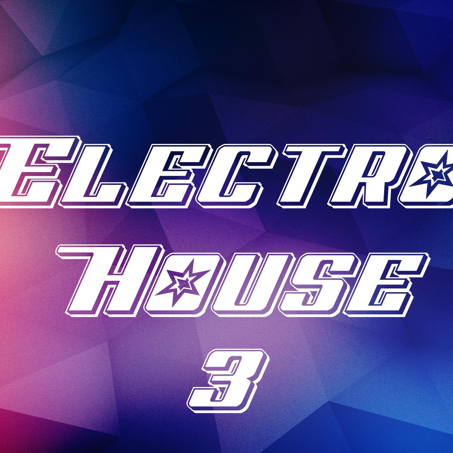 Постер альбома Electro House, Vol. 3