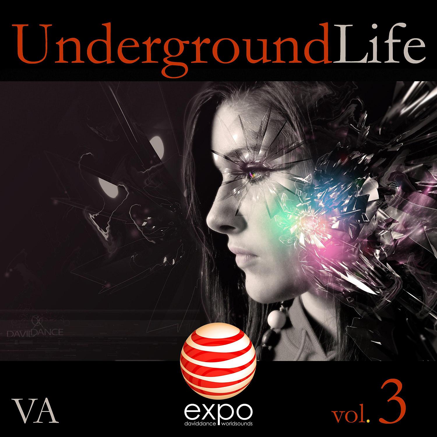 Постер альбома Underground Life Vol. 3
