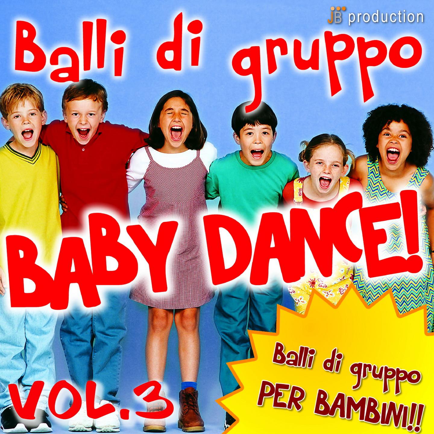 Постер альбома Baby Dance, Vol. 3 (Balli di gruppo per bambini)