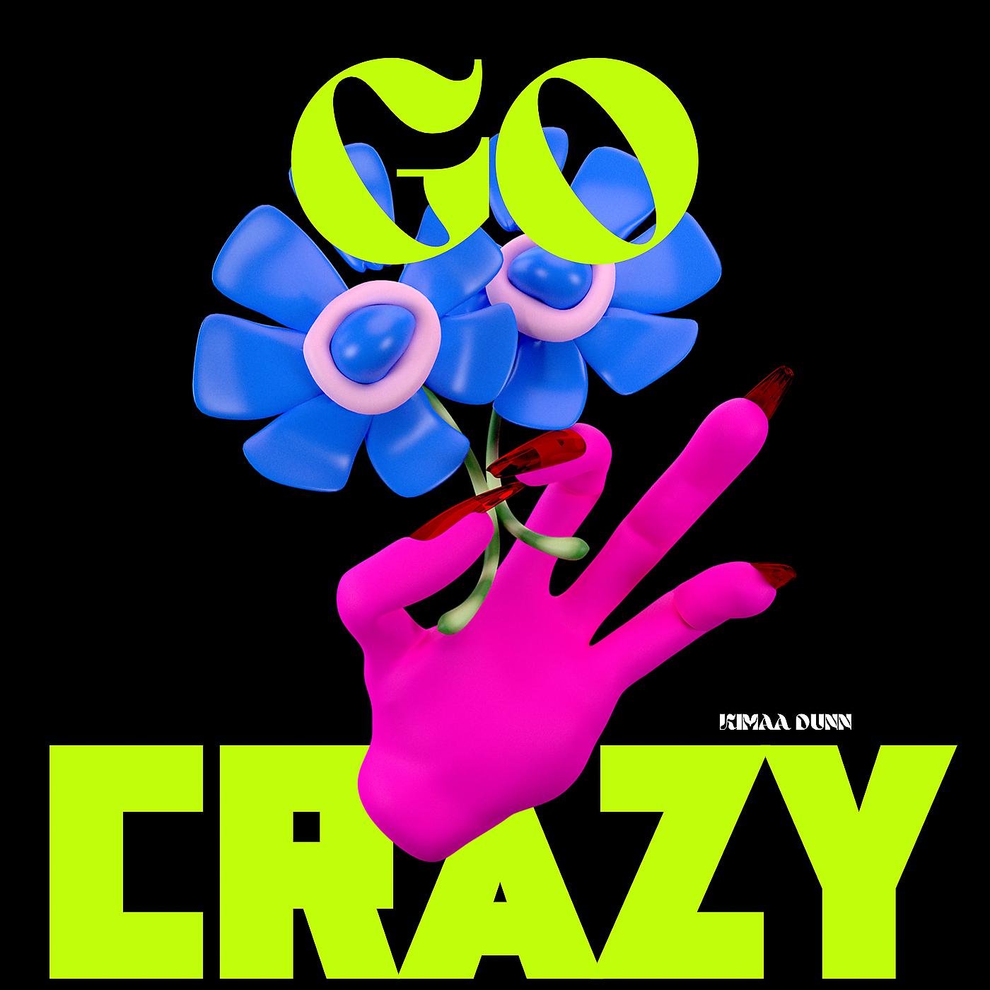 Постер альбома Go Crazy