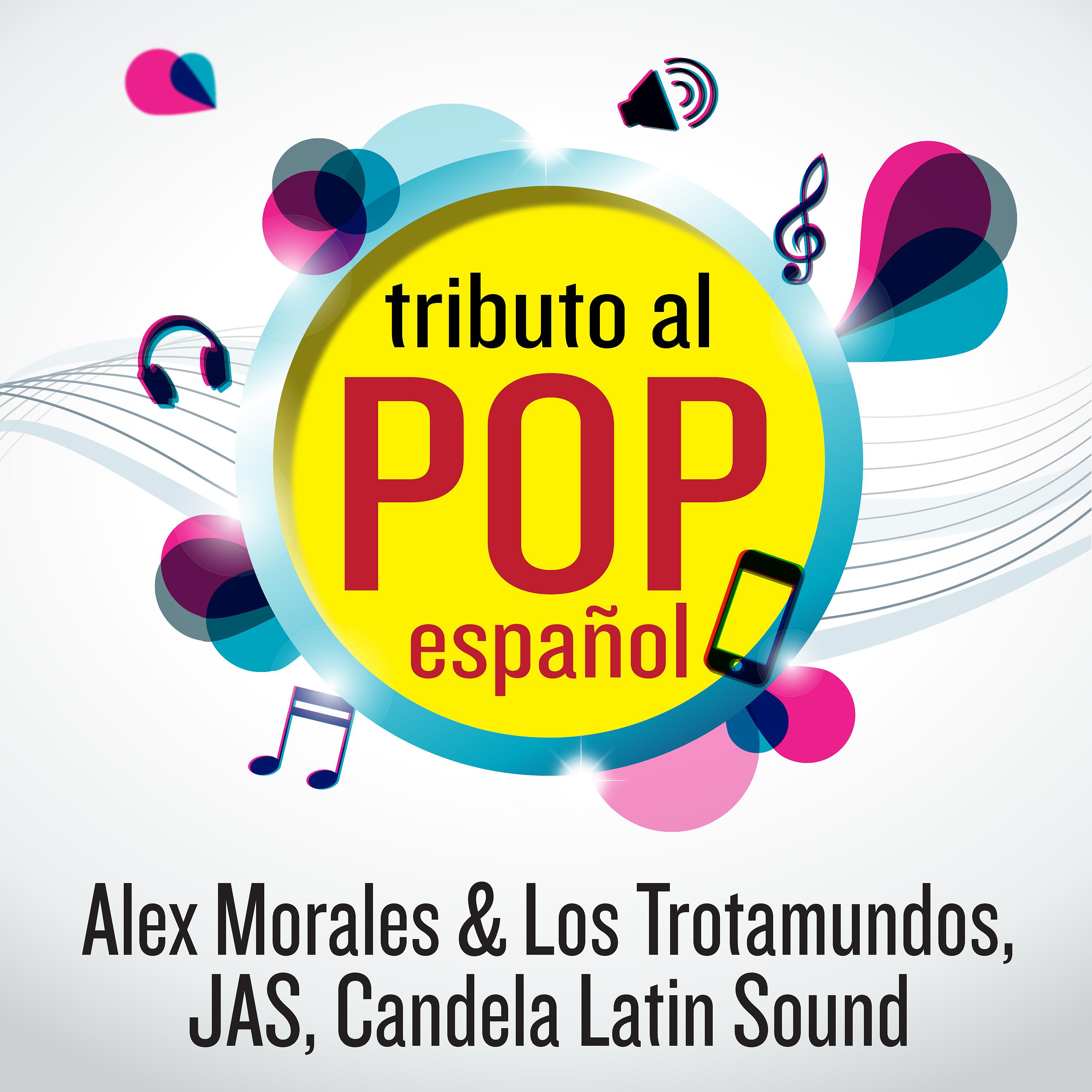 Постер альбома Tributo al Pop Español