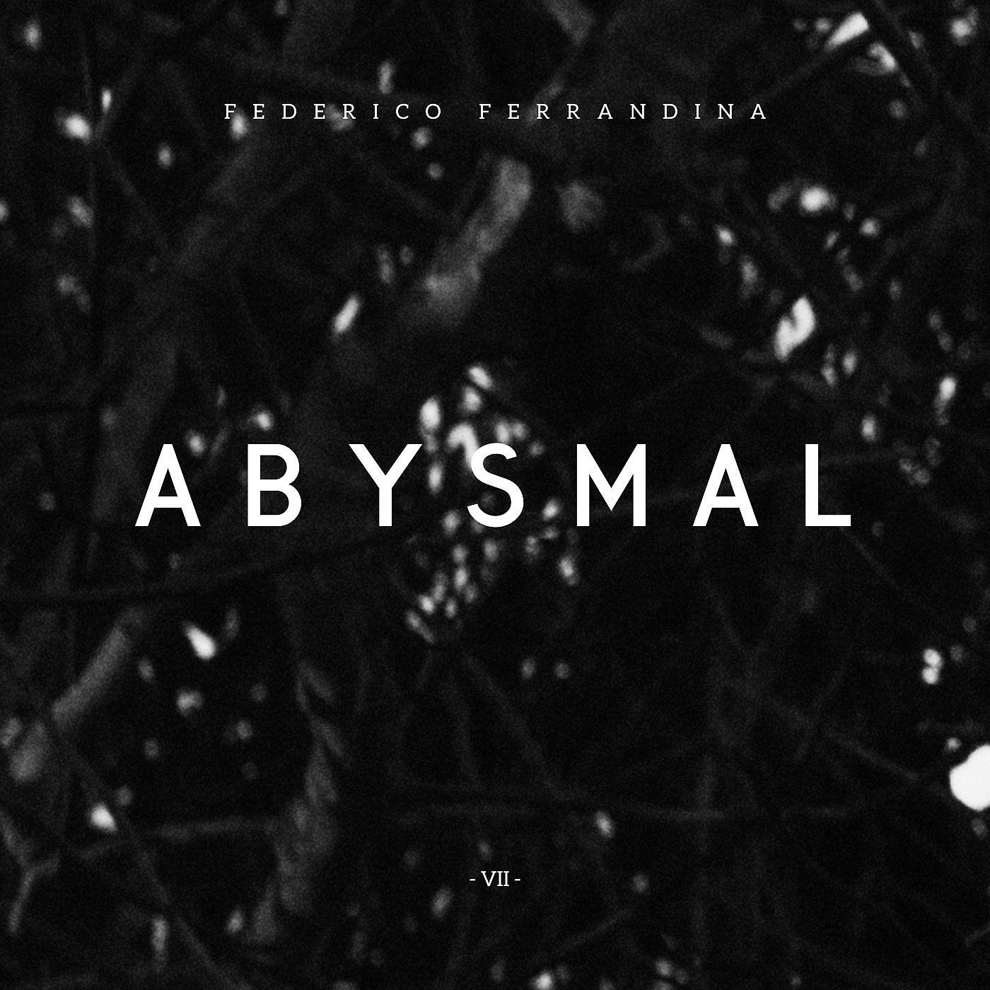 Постер альбома Abysmal