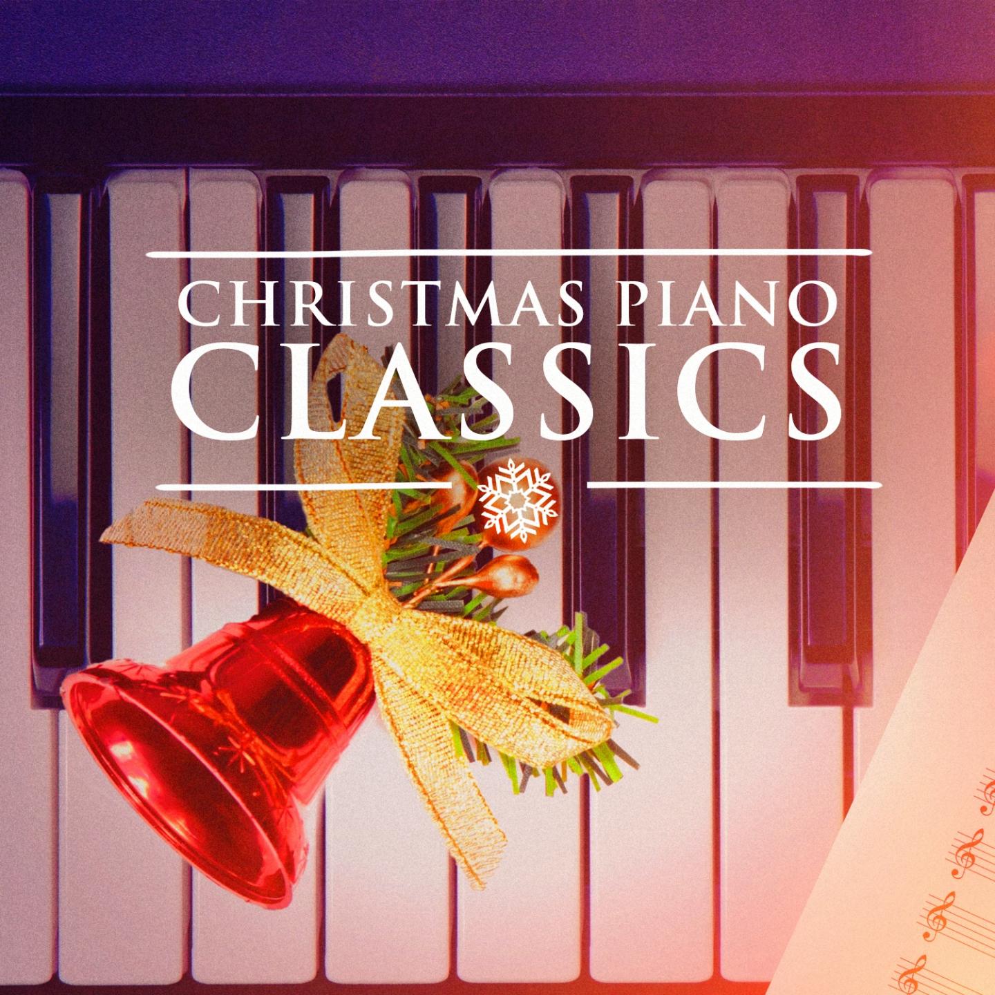 Постер альбома Christmas Piano Classics (Solo Piano Xmas Music)