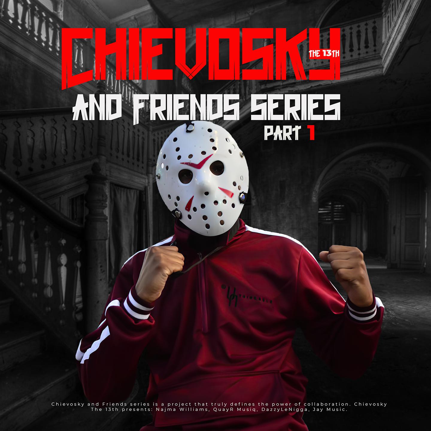 Постер альбома Chievosky and Friends Series