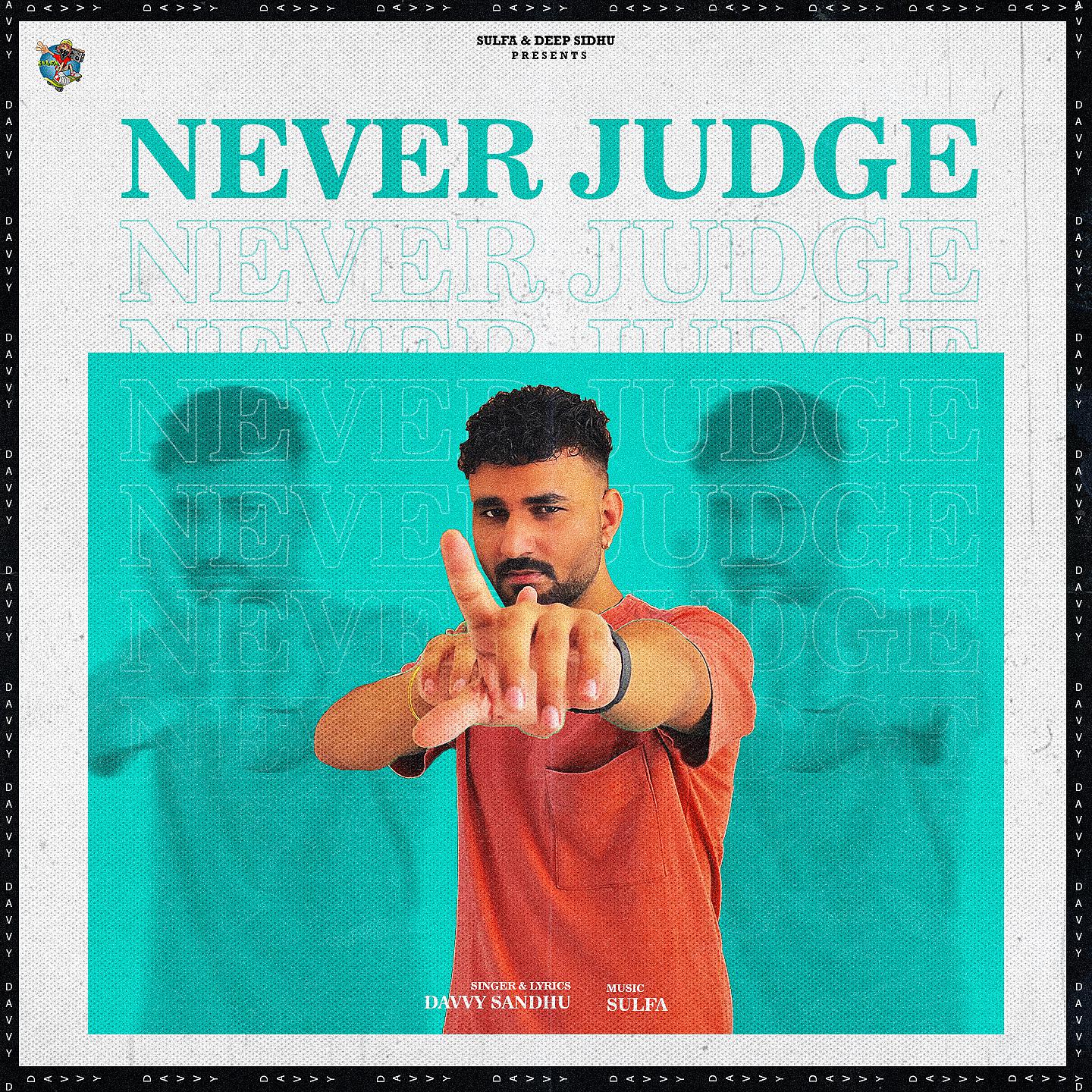 Постер альбома Never Judge