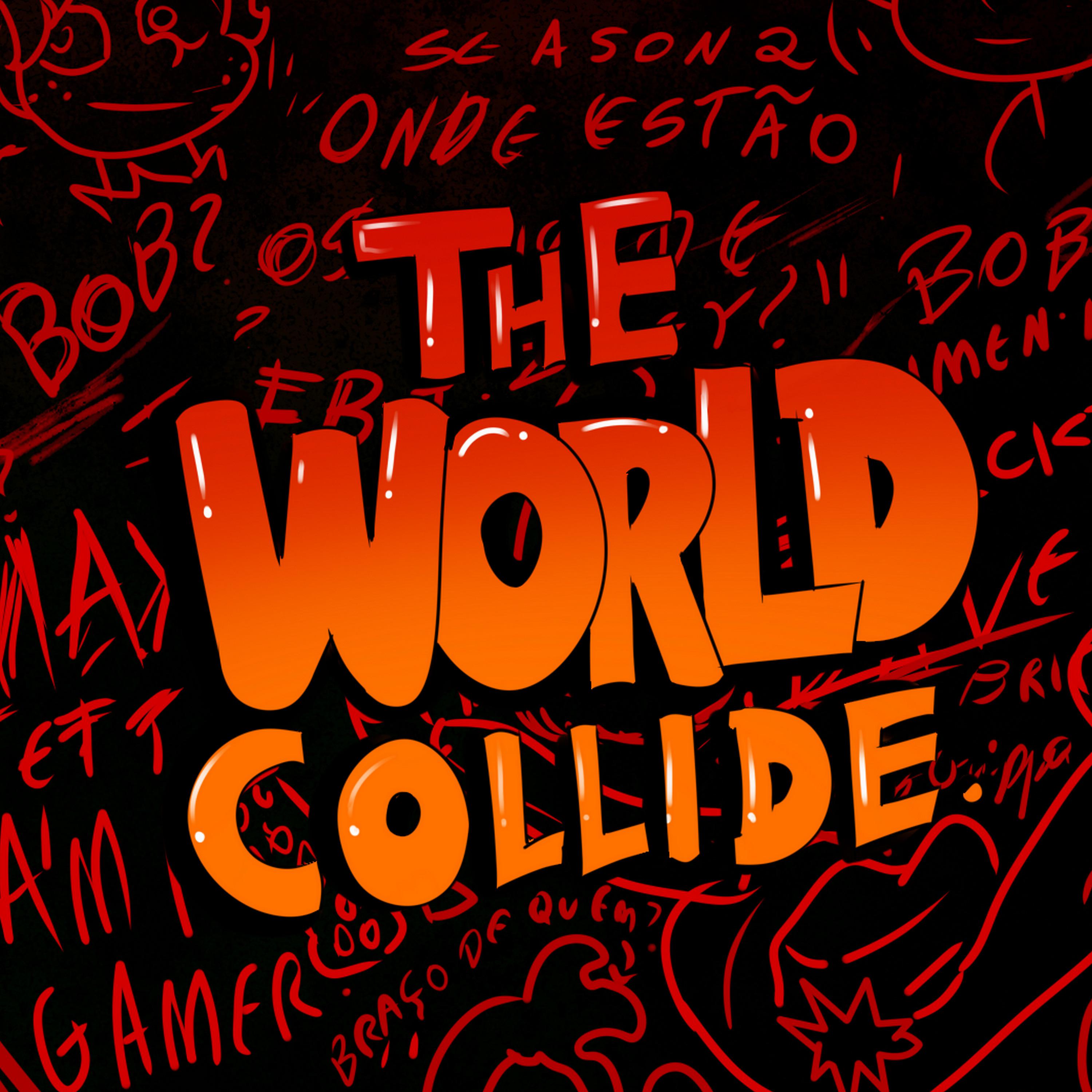 Постер альбома The World Collide