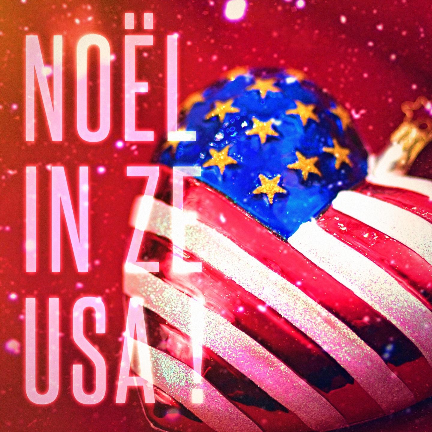 Постер альбома Noël in ze USA!