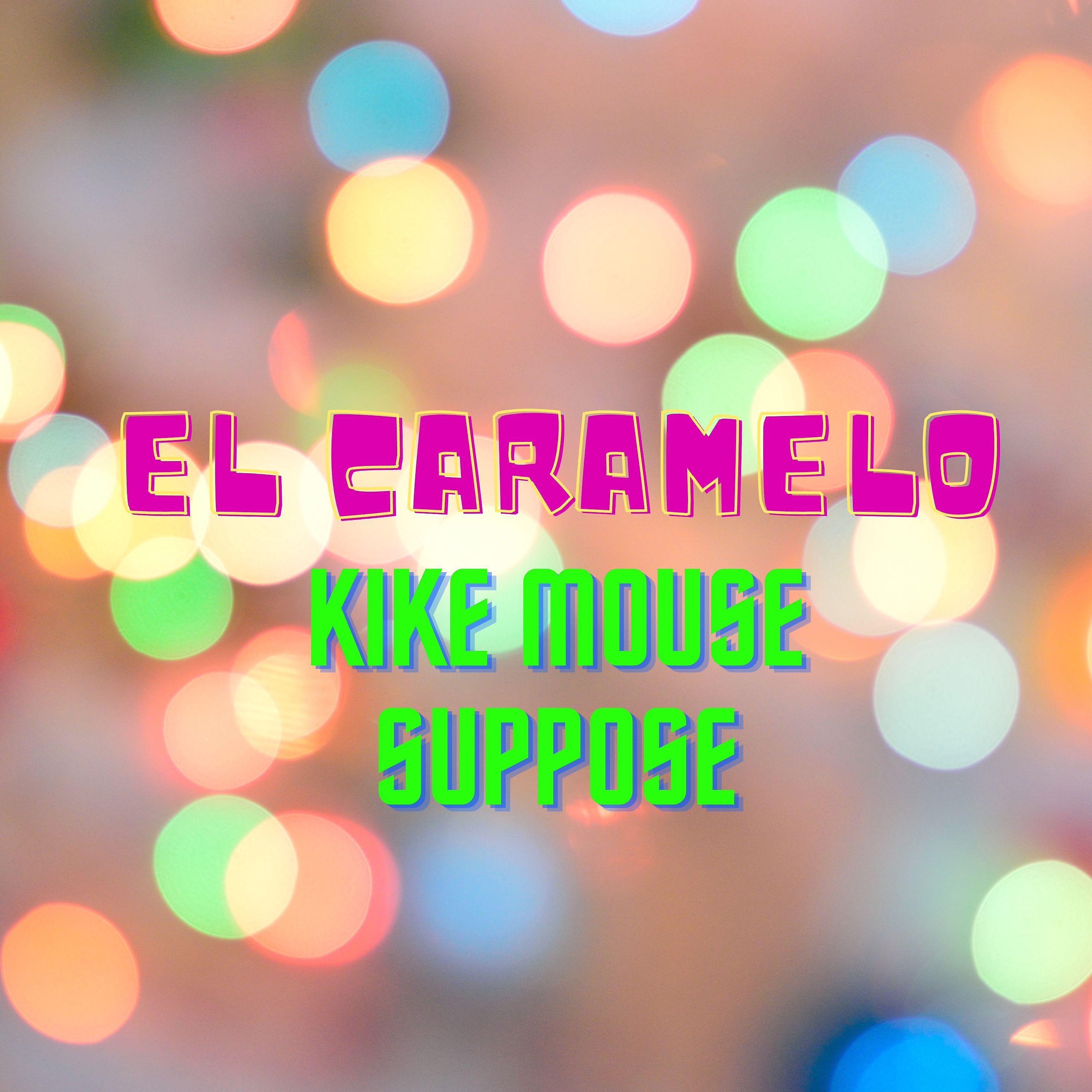 Постер альбома El Caramelo