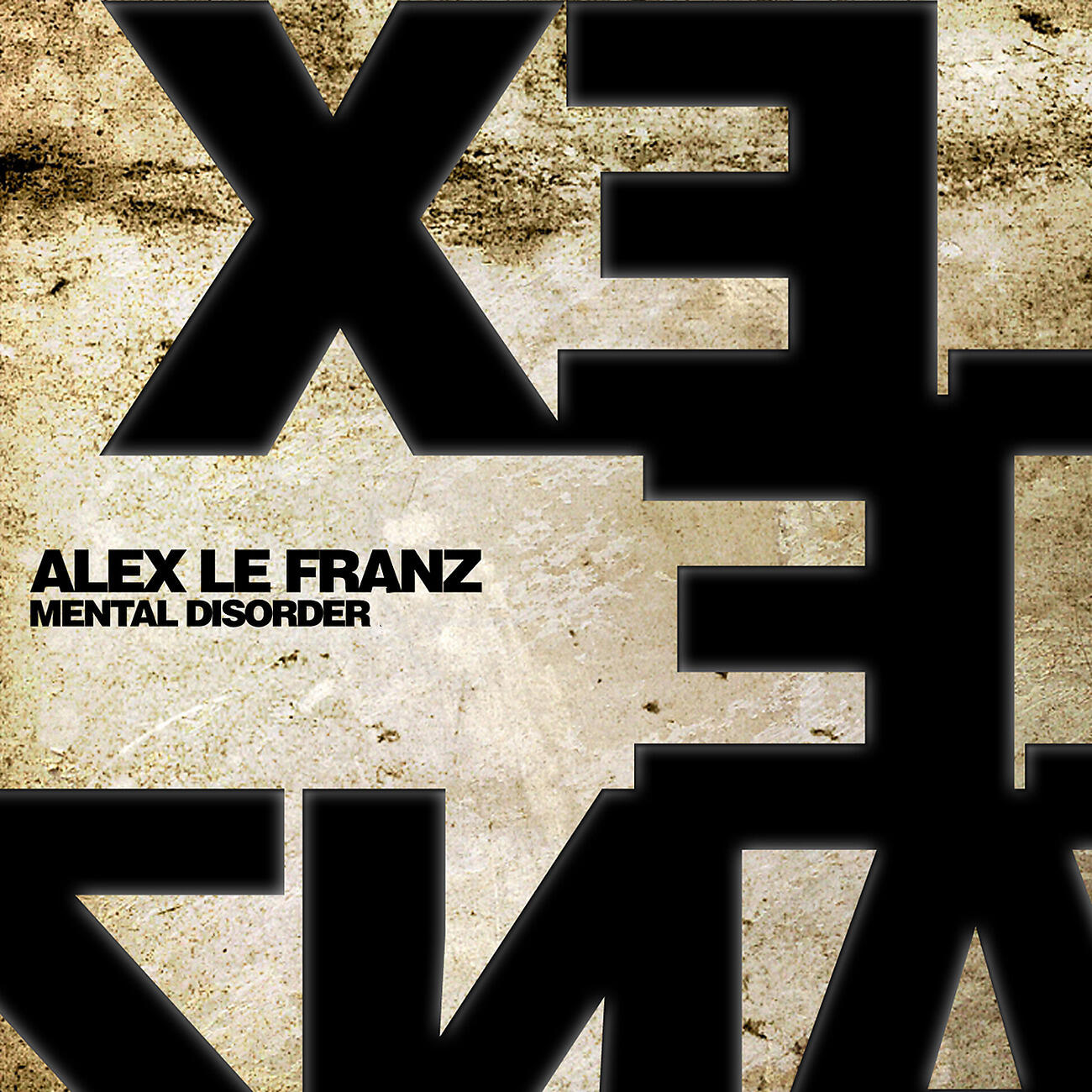 Alex Le Franz - Mental Disorder (Gus Martin Remix)