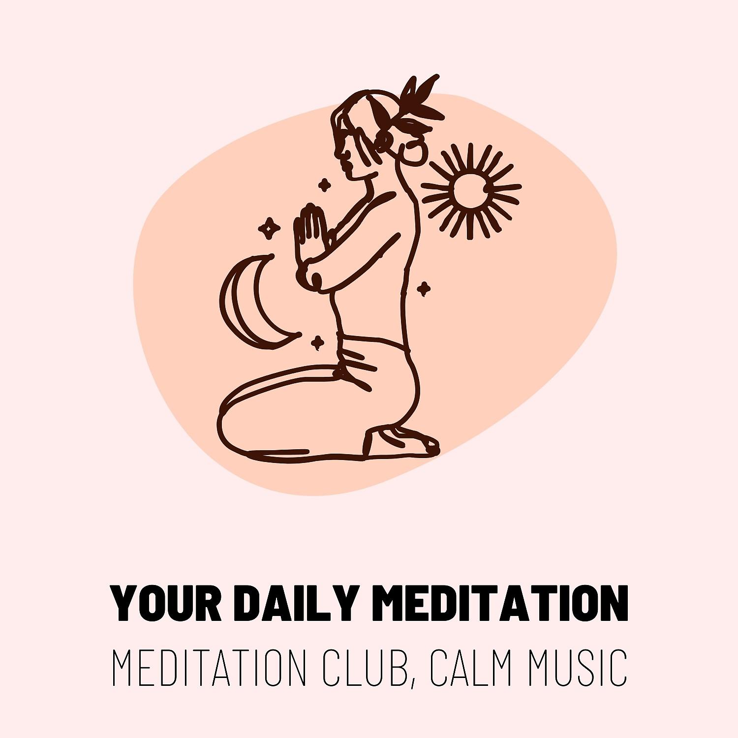 Постер альбома Your Daily Meditation