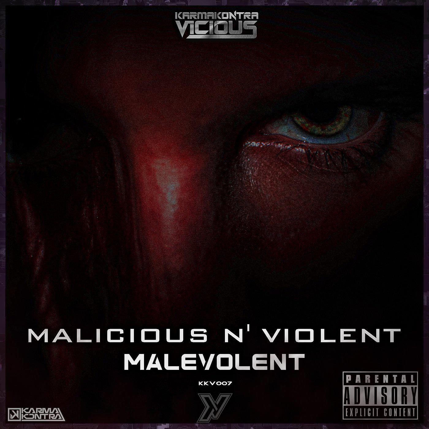 Постер альбома Malicious n' Violent