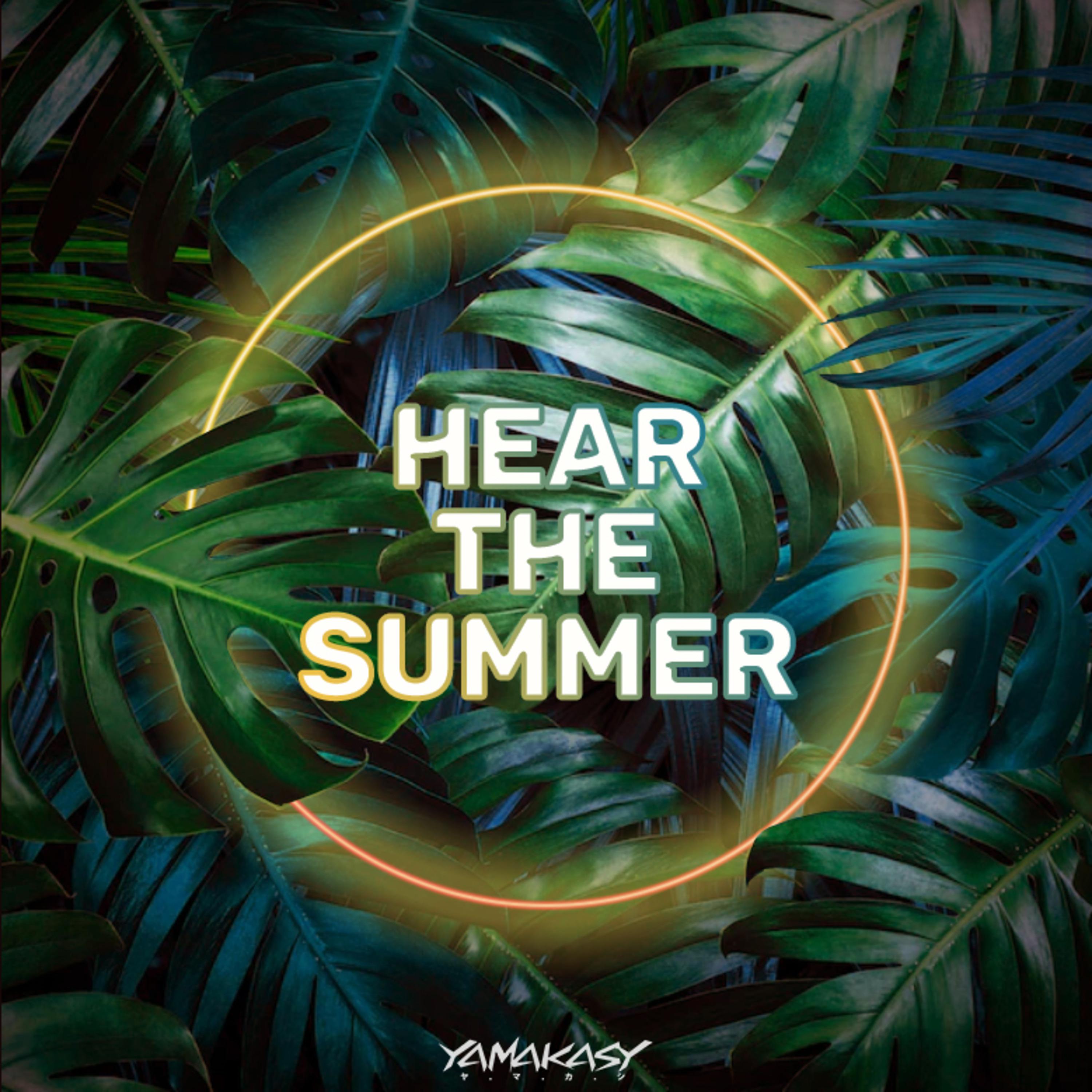 Постер альбома Hear the Summer