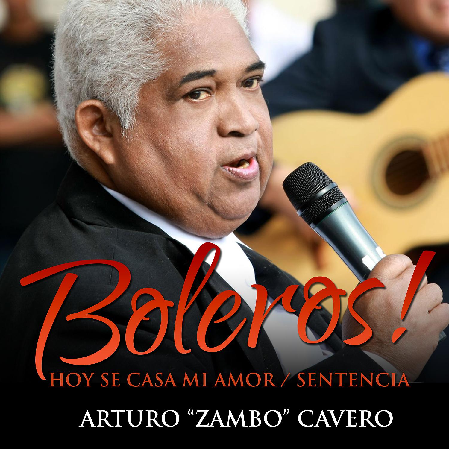 Постер альбома Boleros! (Hoy Se Casa Mi Amor / Sentencia) - Single