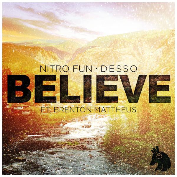 Nitro Fun - Believe (feat. Brenton Mattheus) (Original Mix)