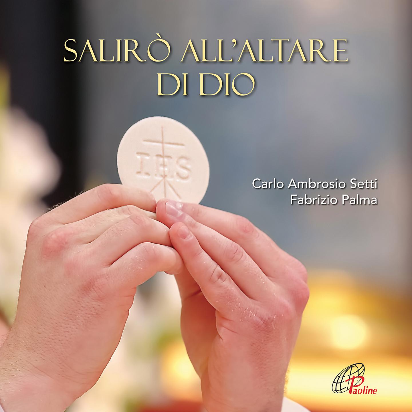Постер альбома Salirò all'altare di Dio