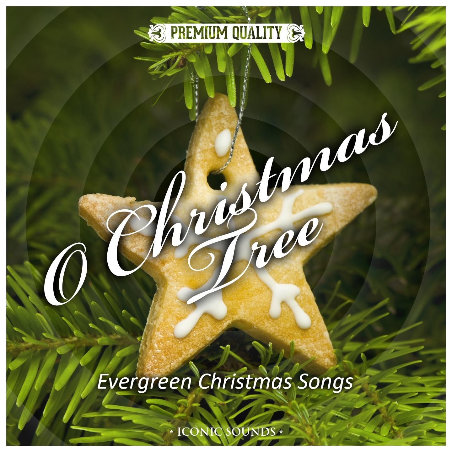 Постер альбома O Christmas Tree - Evergreen Christmas Songs