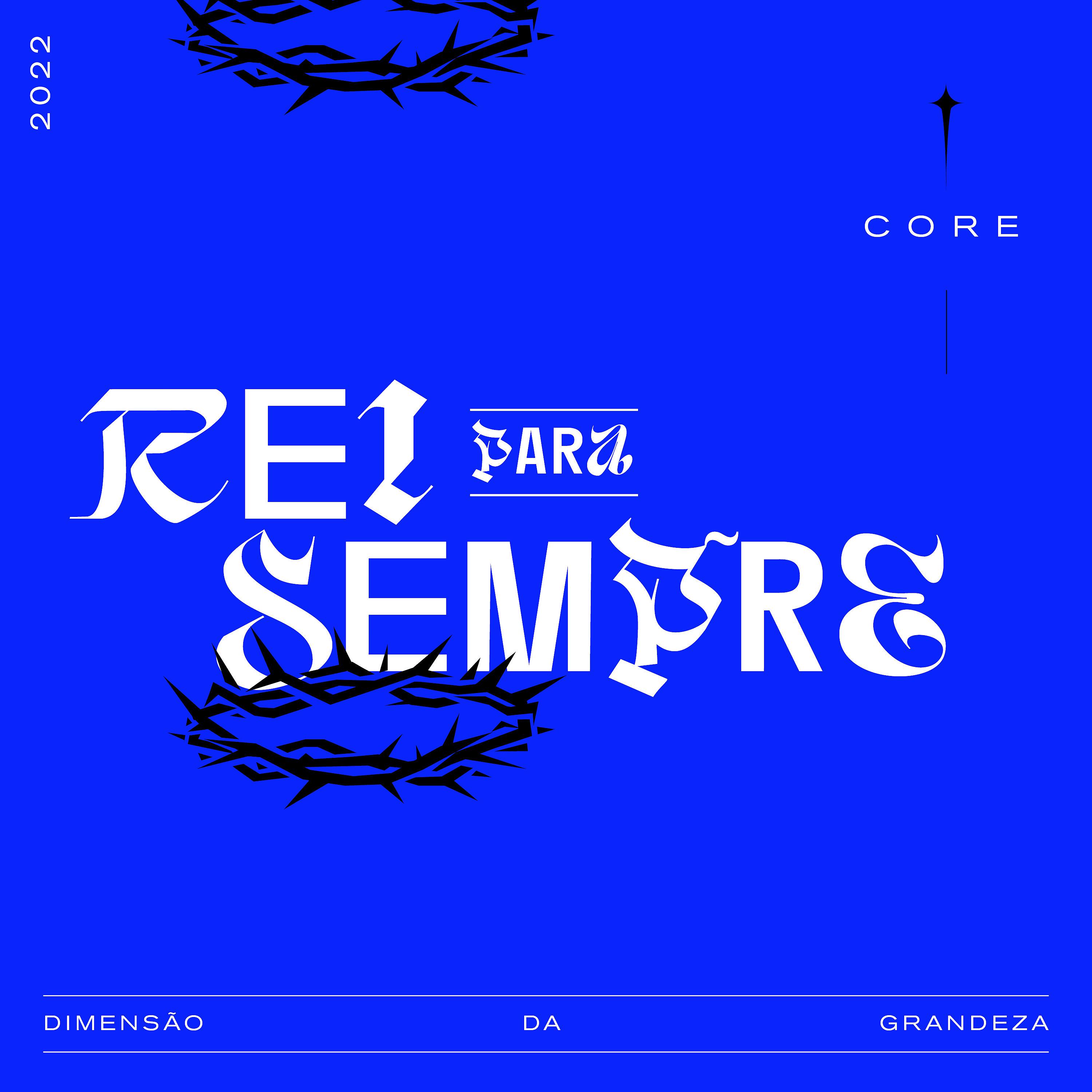 Постер альбома Rei para Sempre