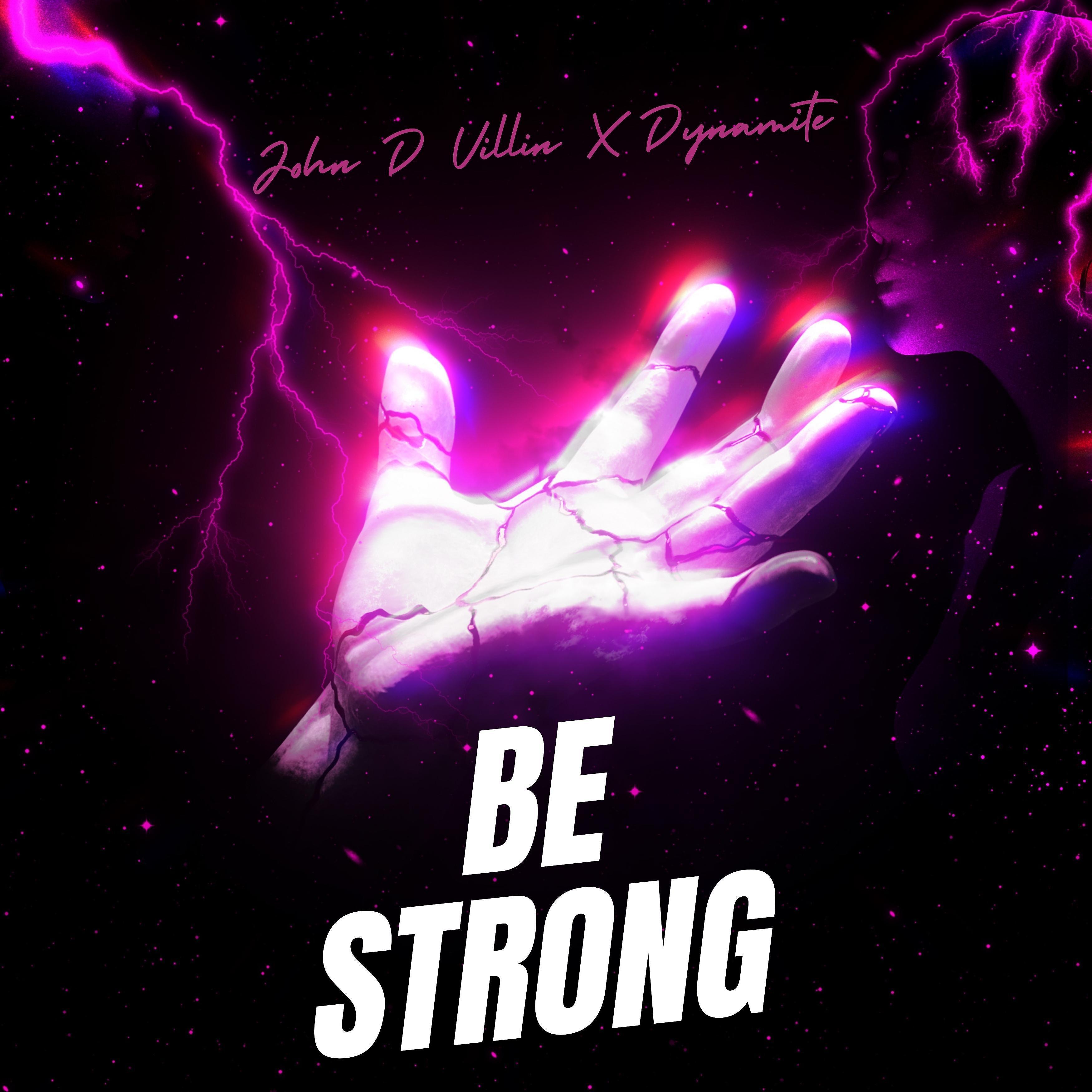 Постер альбома Be Strong