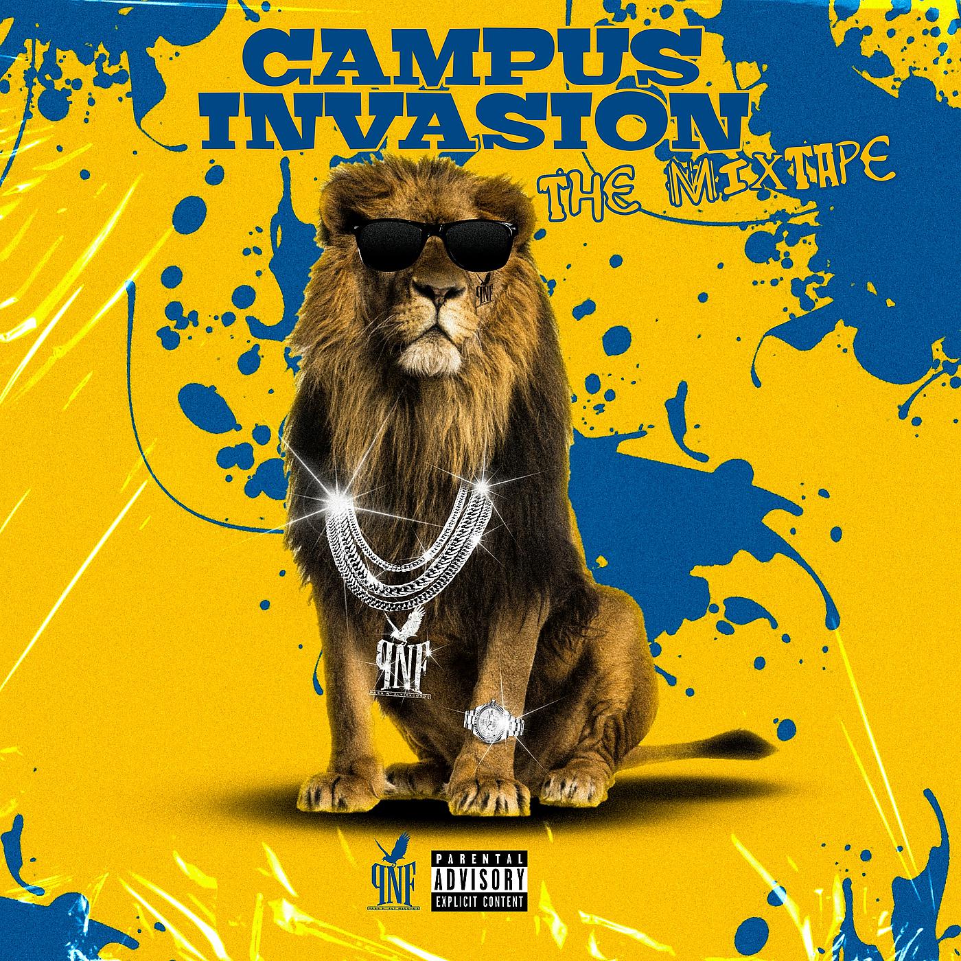 Постер альбома Campus Invasion: The Mixtape