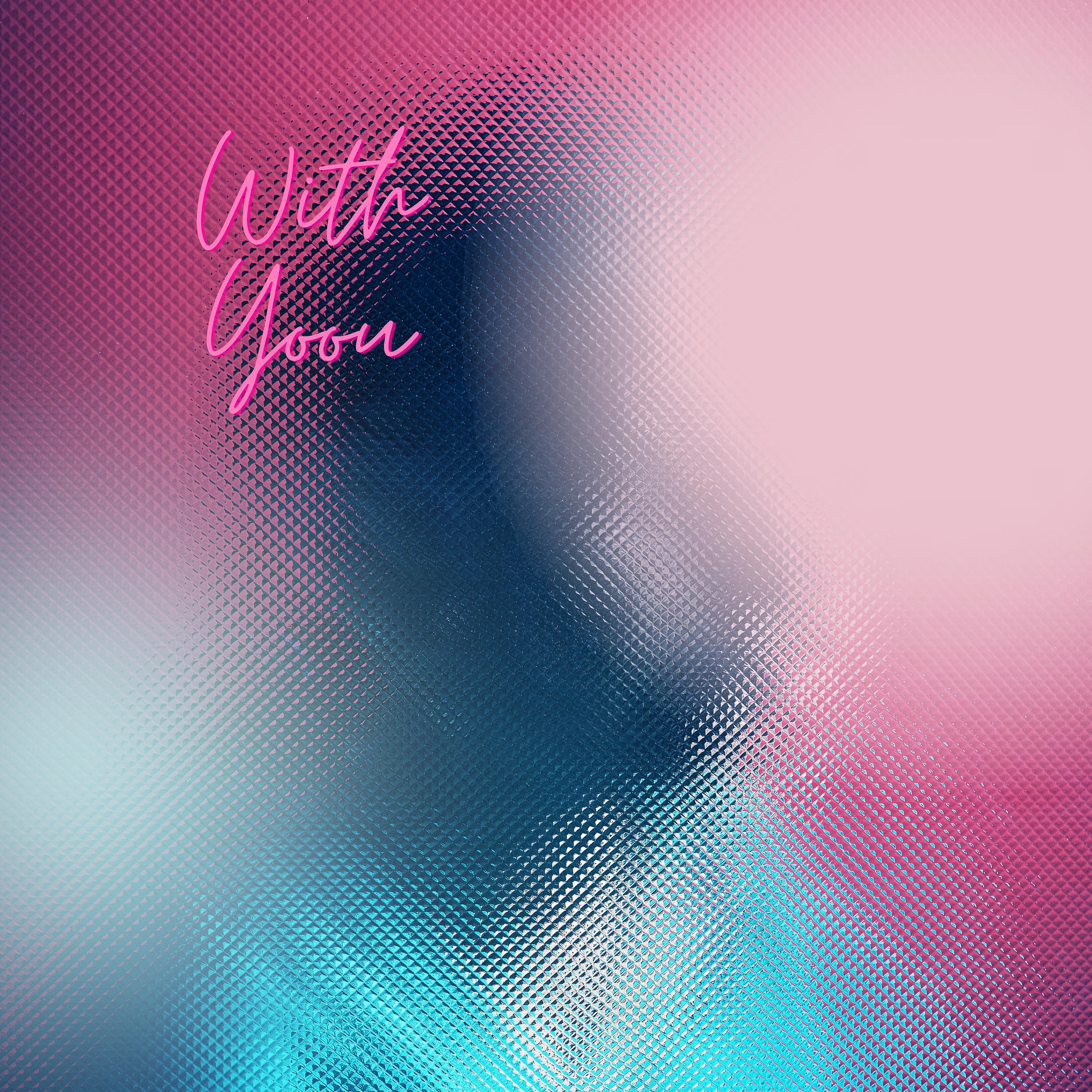 Постер альбома With You