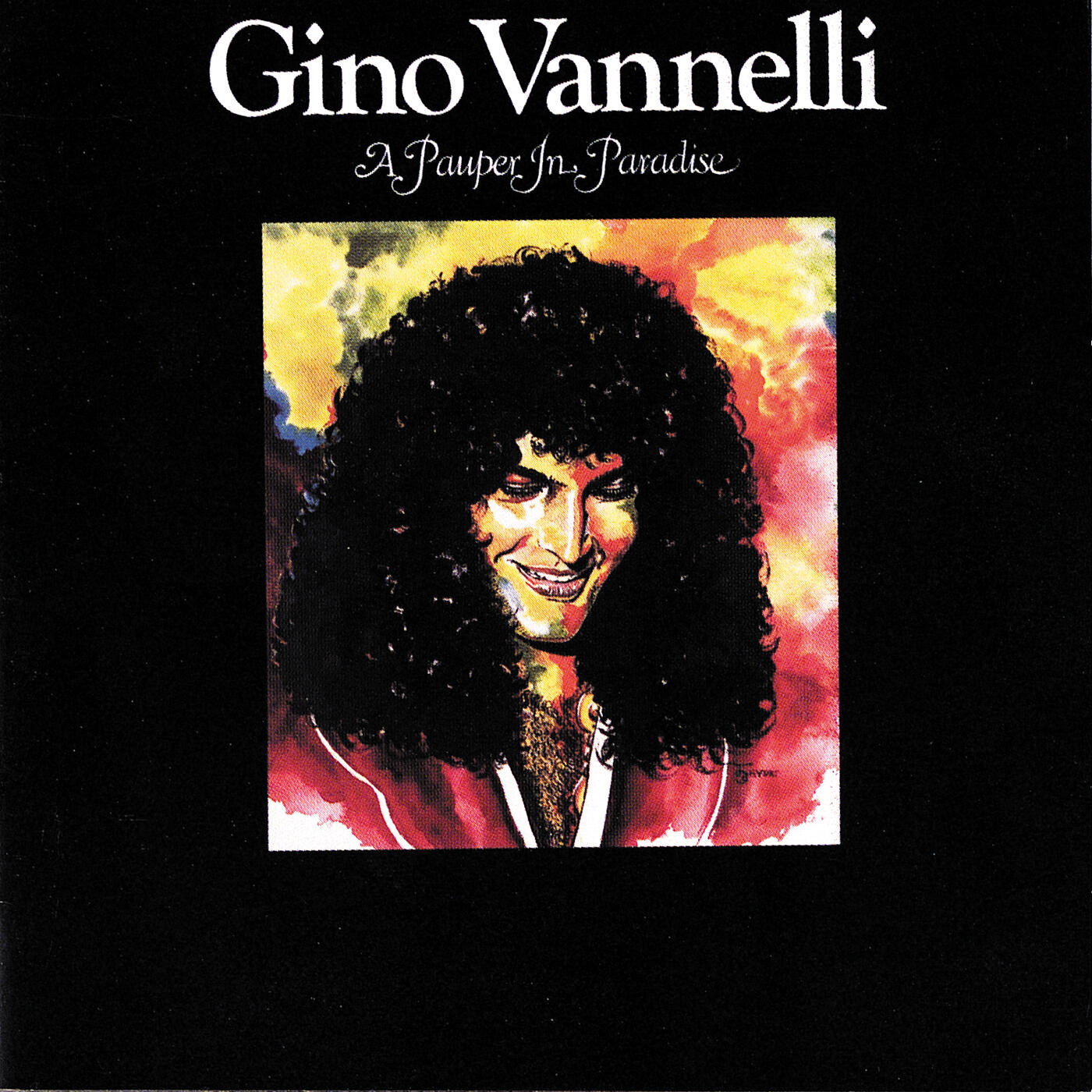 Gino Vannelli - The Surest Things Can Change