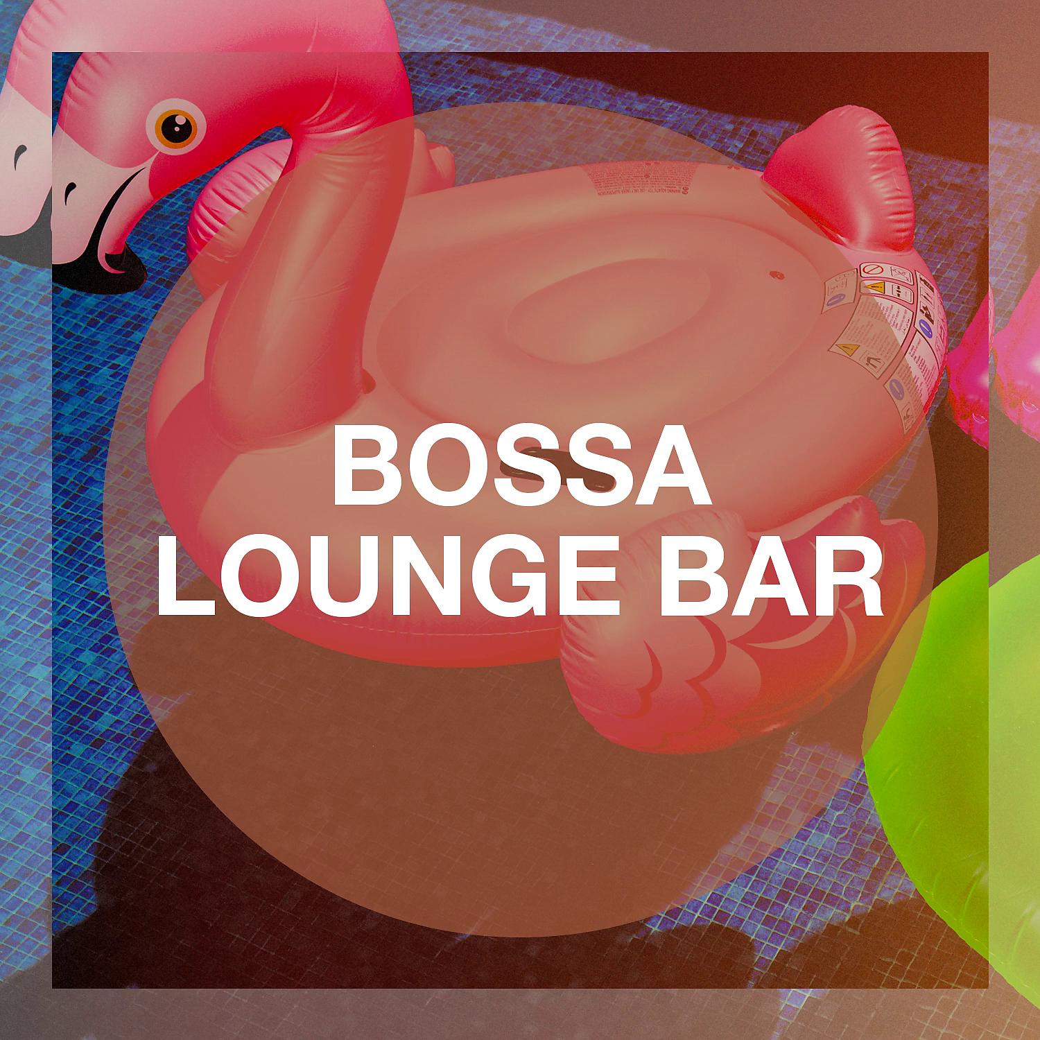 Постер альбома Bossa Lounge Bar