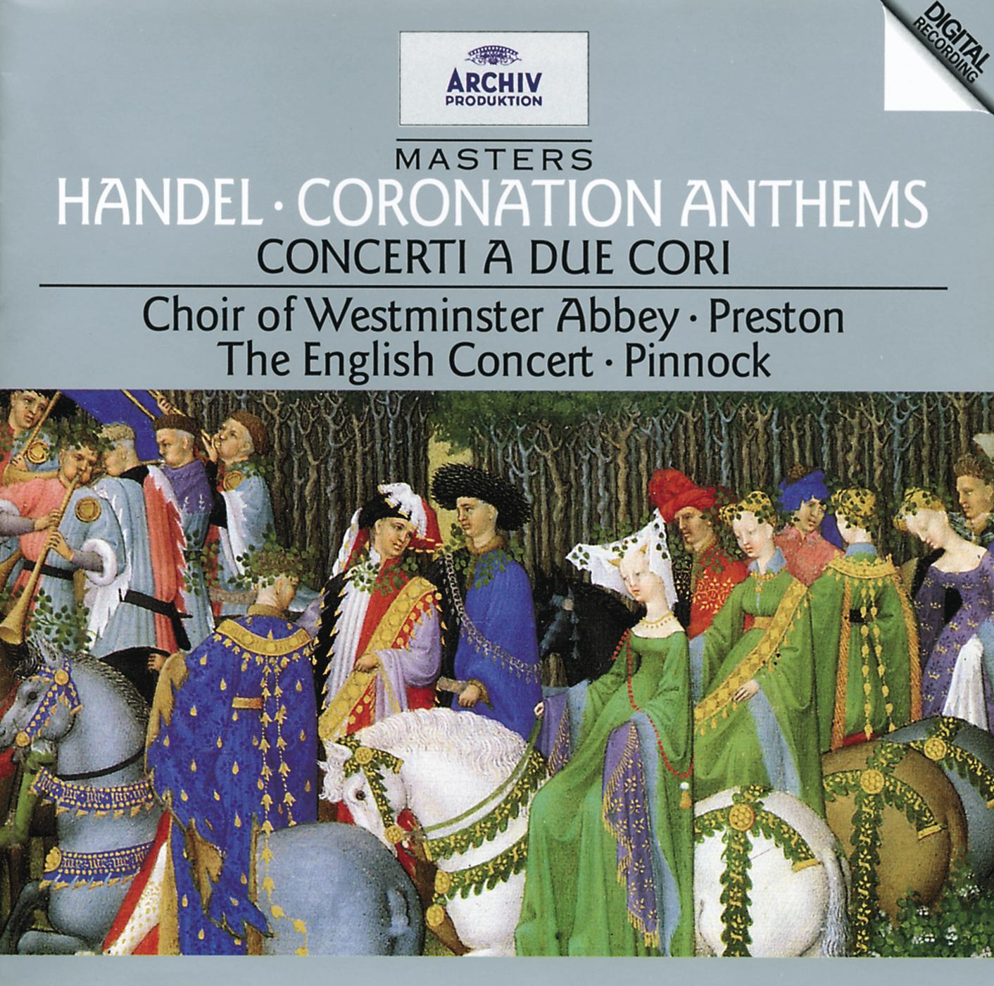 Постер альбома Handel: Coronation Anthems; Concerti a due cori