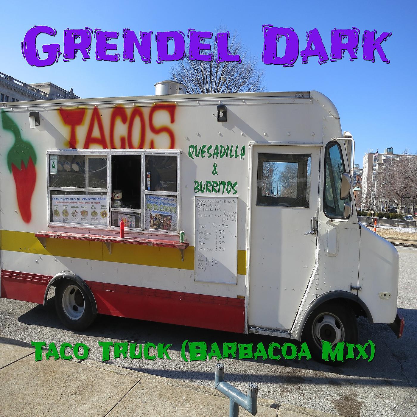 Постер альбома Taco Truck (Barbacoa Mix)