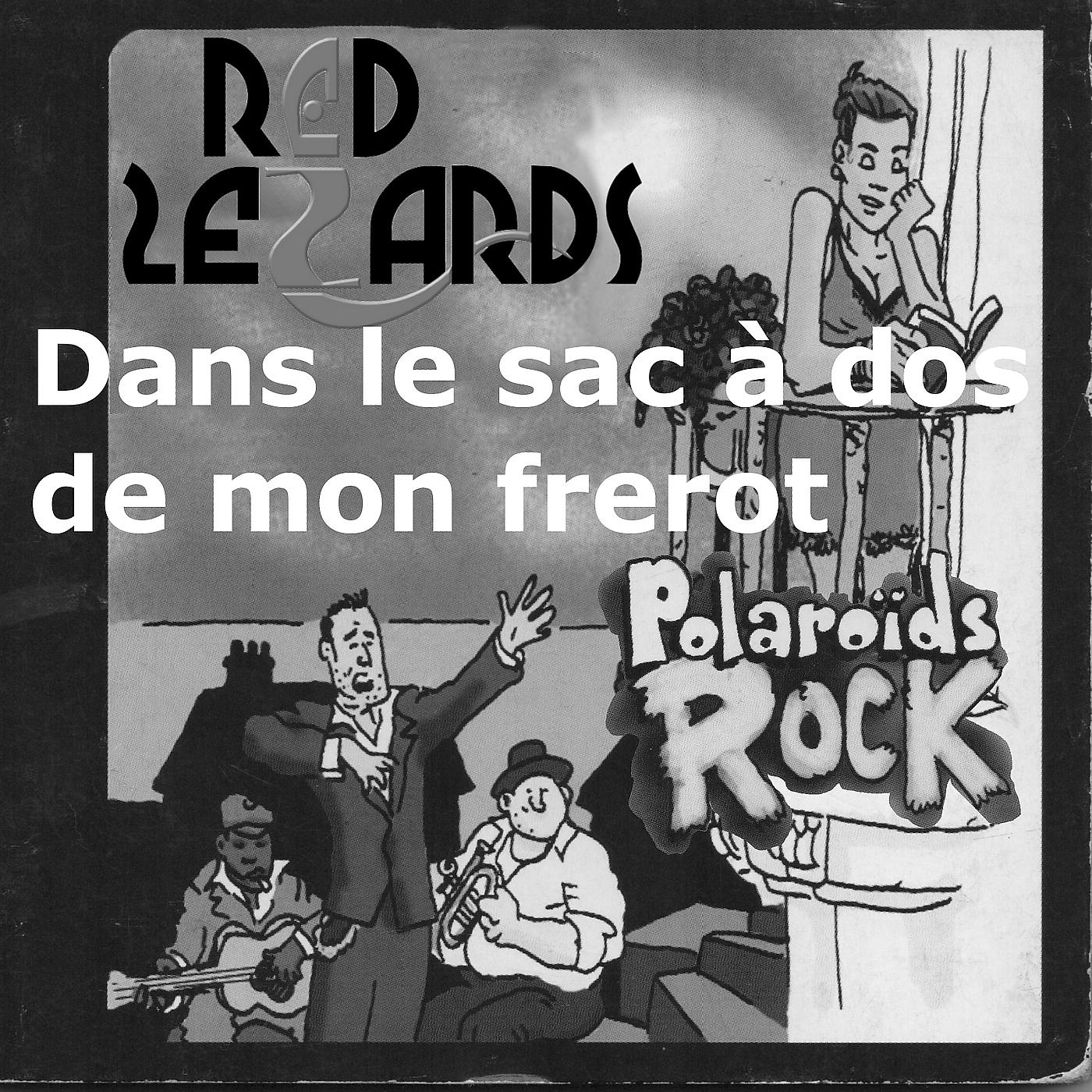 Постер альбома Dans le sac à dos de mon frerot Polaroïds Rock