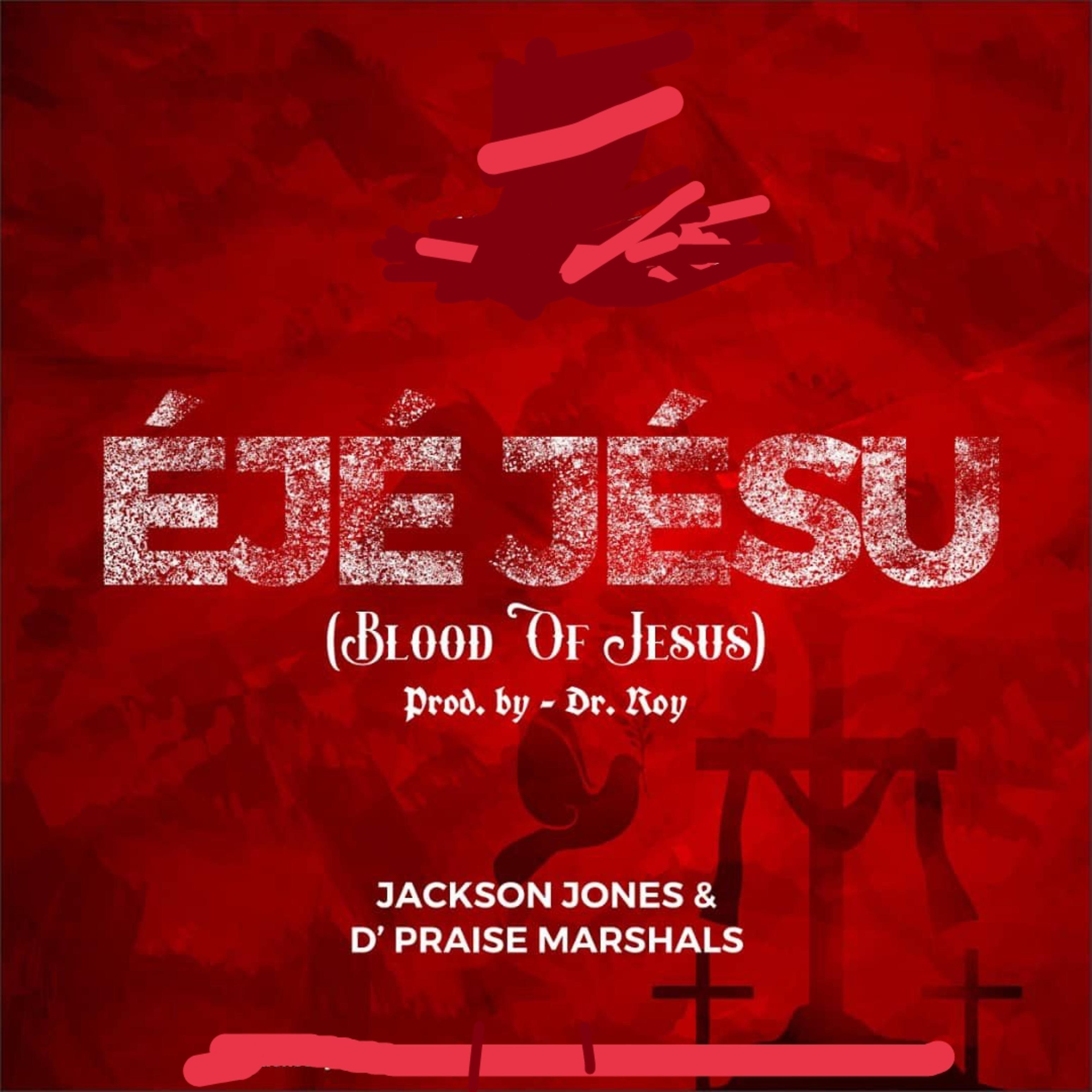 Постер альбома Éjé Jésu (Blood of Jesus)