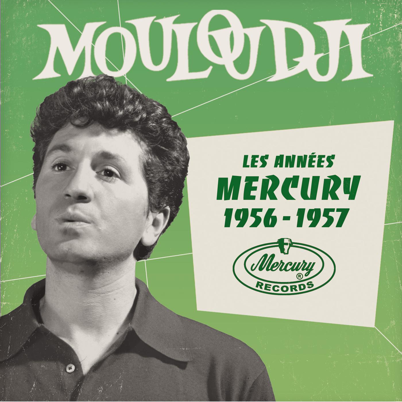 Постер альбома Les années Mercury 1956 - 1957
