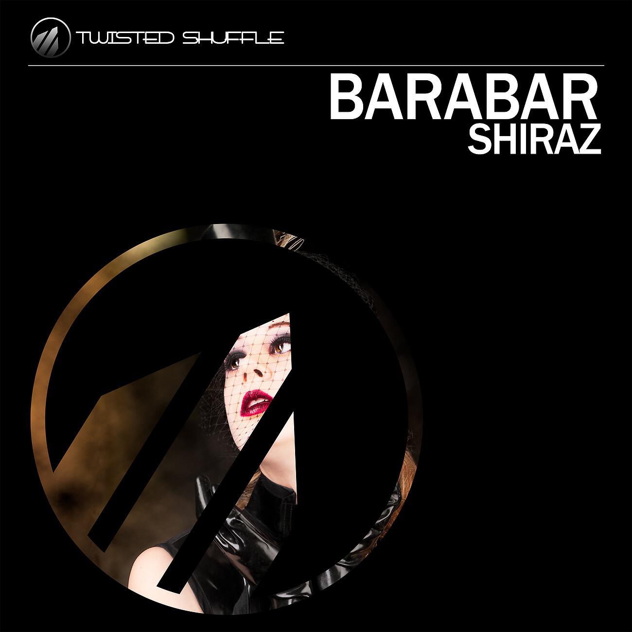 Barabar - Shiraz