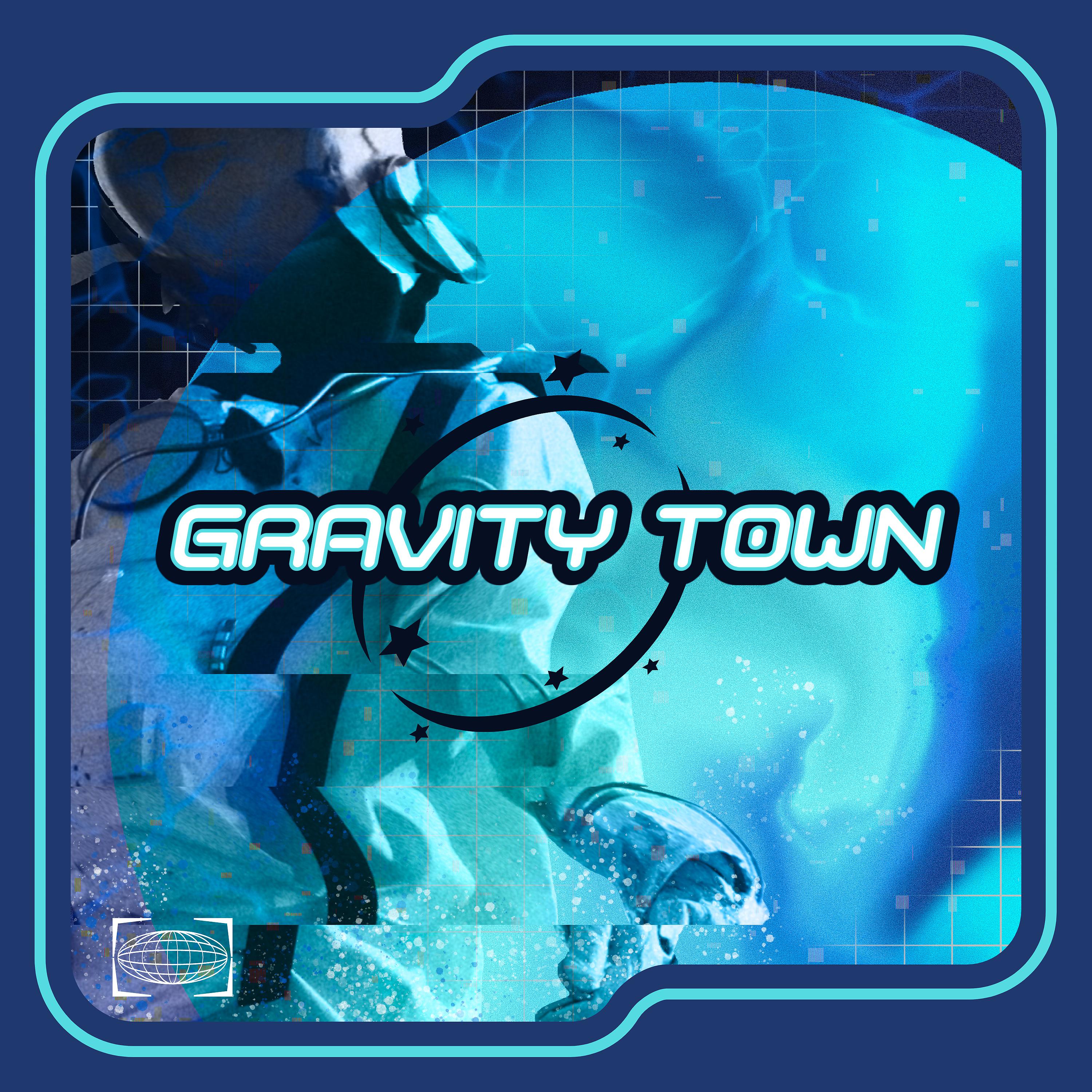 Постер альбома Gravity Town