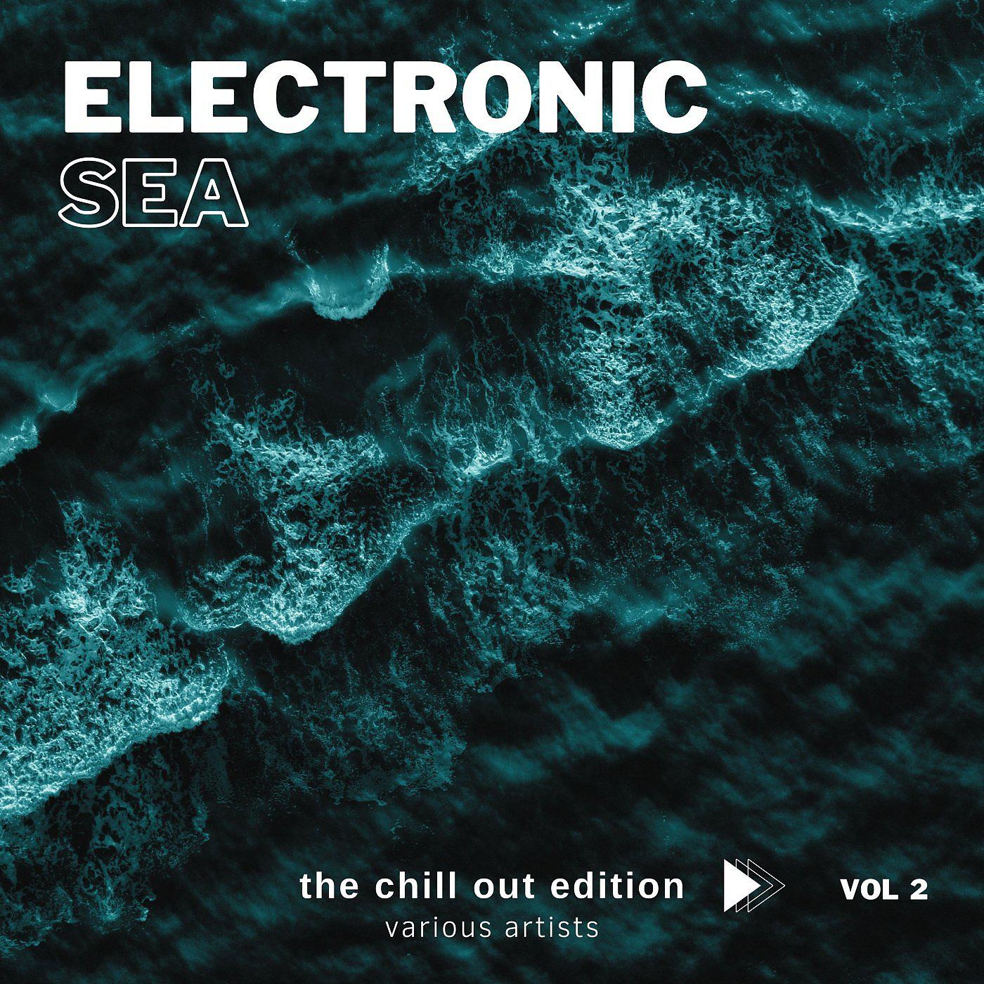 Постер альбома Electronic Sea (The Chill Out Edition), Vol. 2
