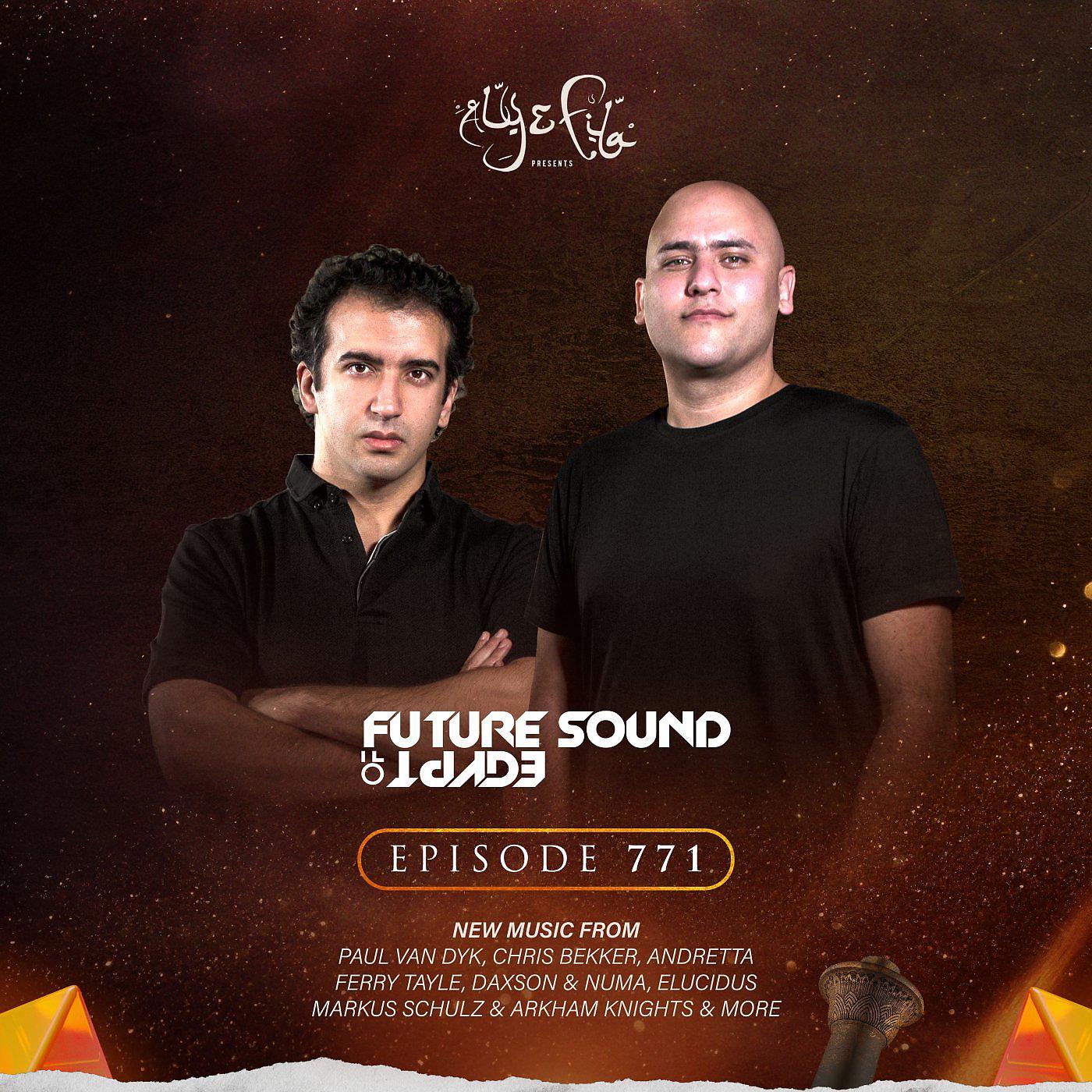 Постер альбома FSOE 771 - Future Sound Of Egypt Episode 771