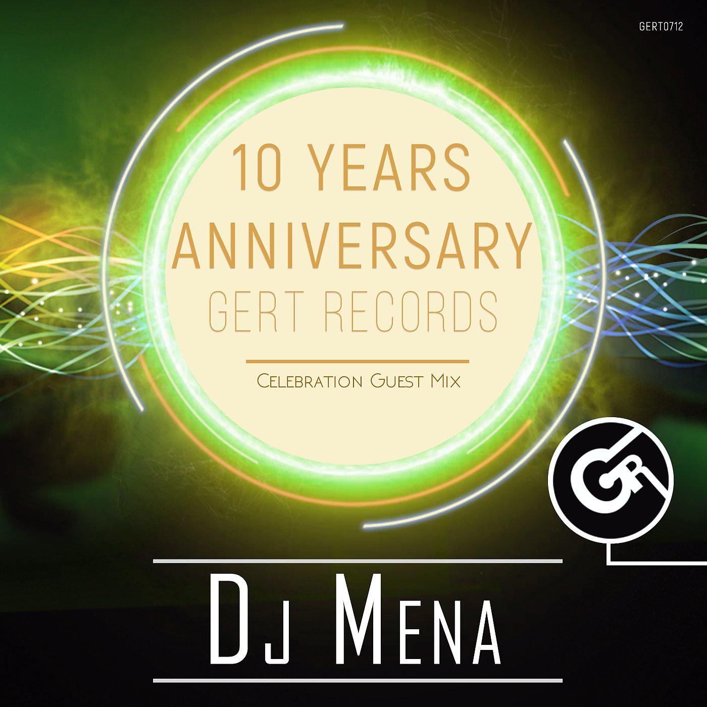 Постер альбома Gert Records 10 Years Anniversary