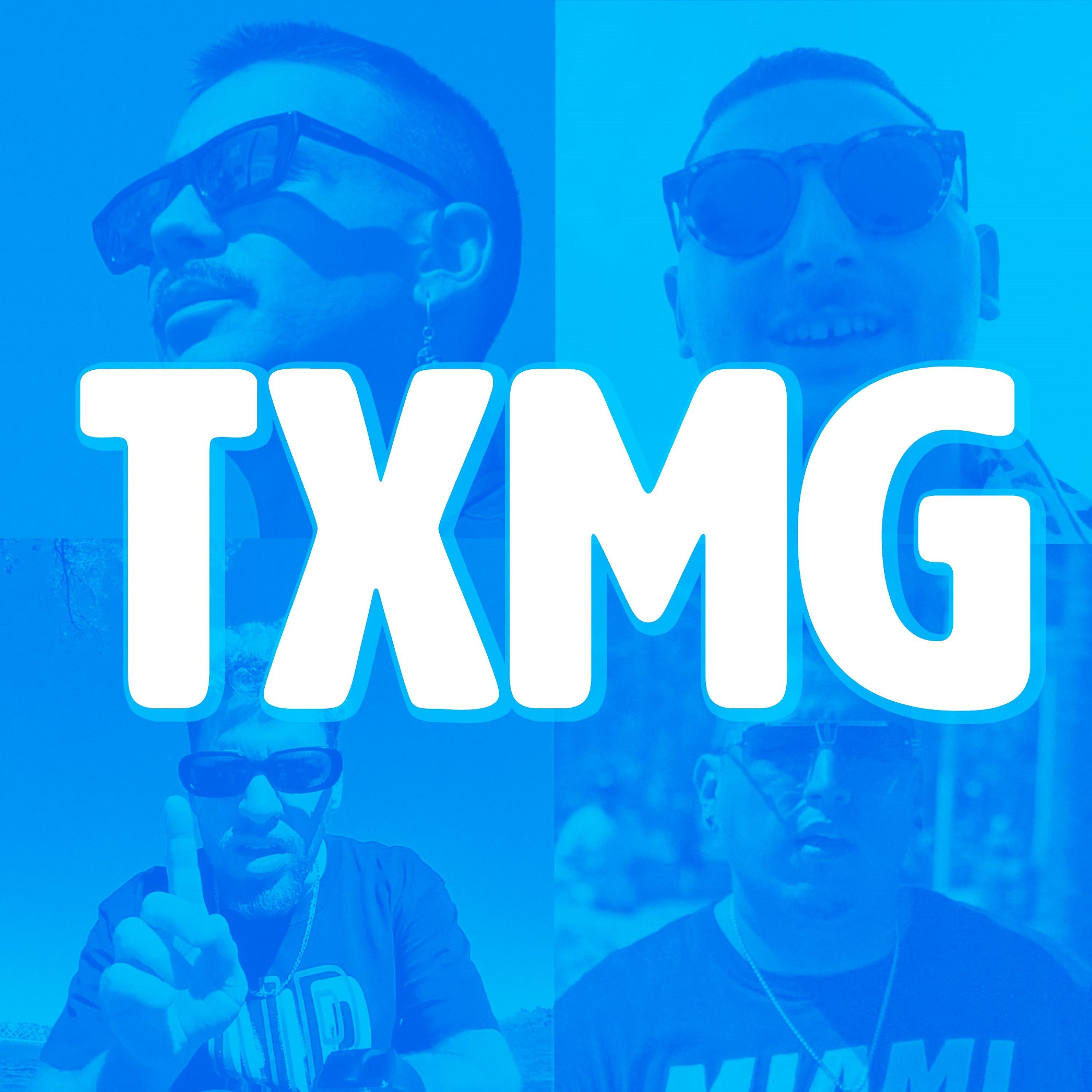 Постер альбома Txmg(Todo X Mi Gang)