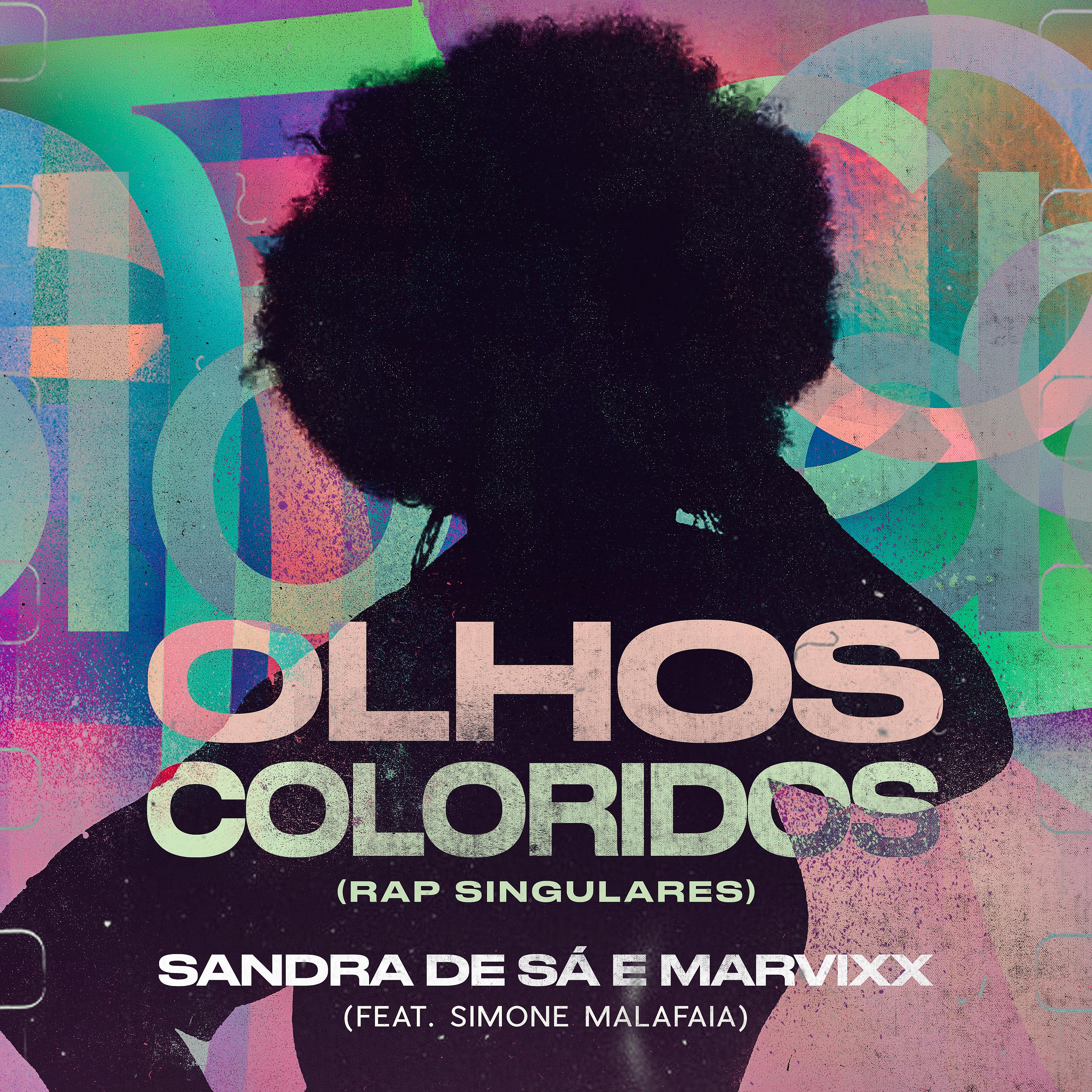 Постер альбома Olhos Coloridos (Rap Singulares)